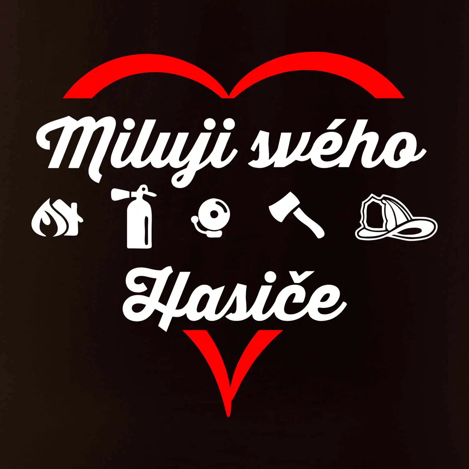 Miluji svého hasiče