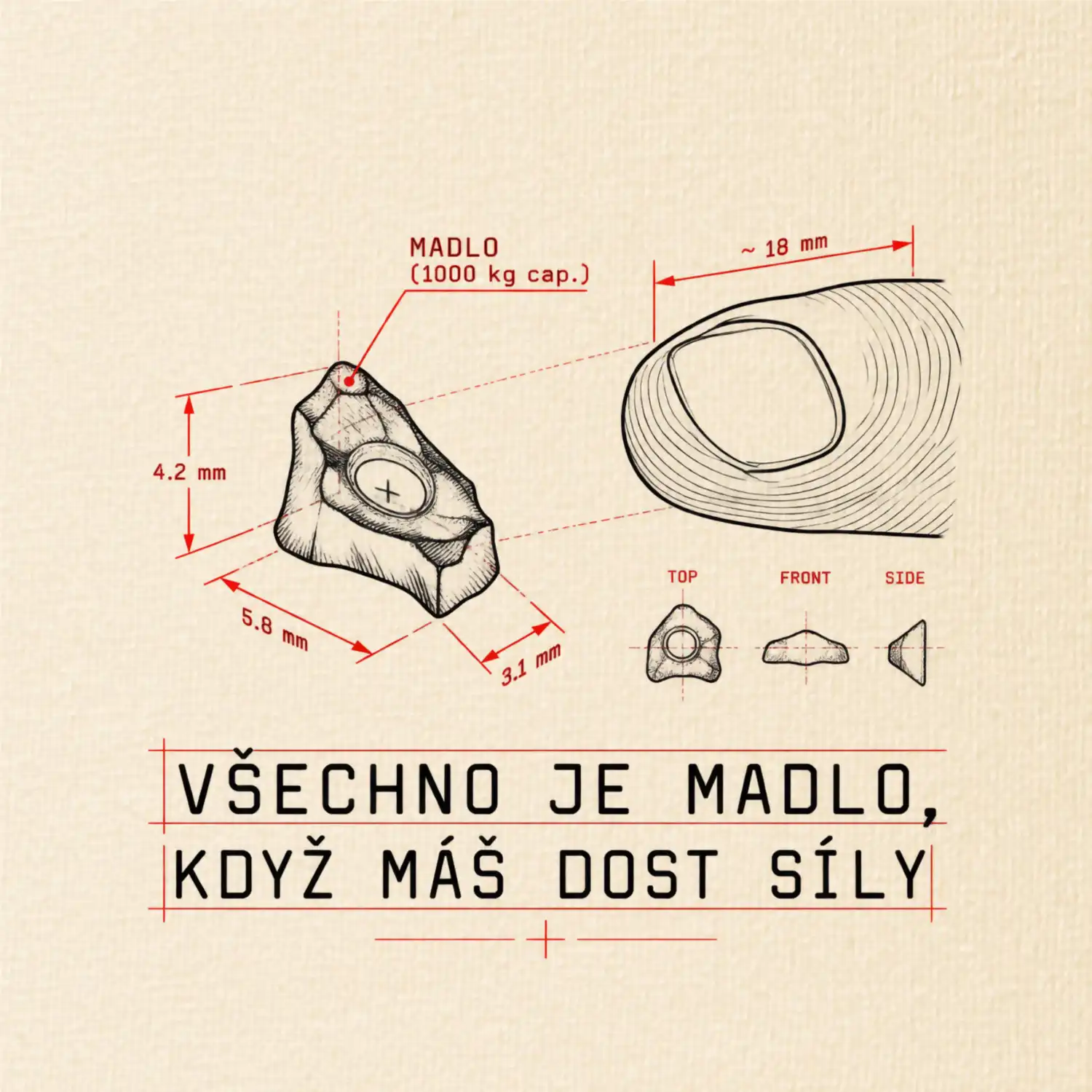 Všechno je madlo když máš dost síly