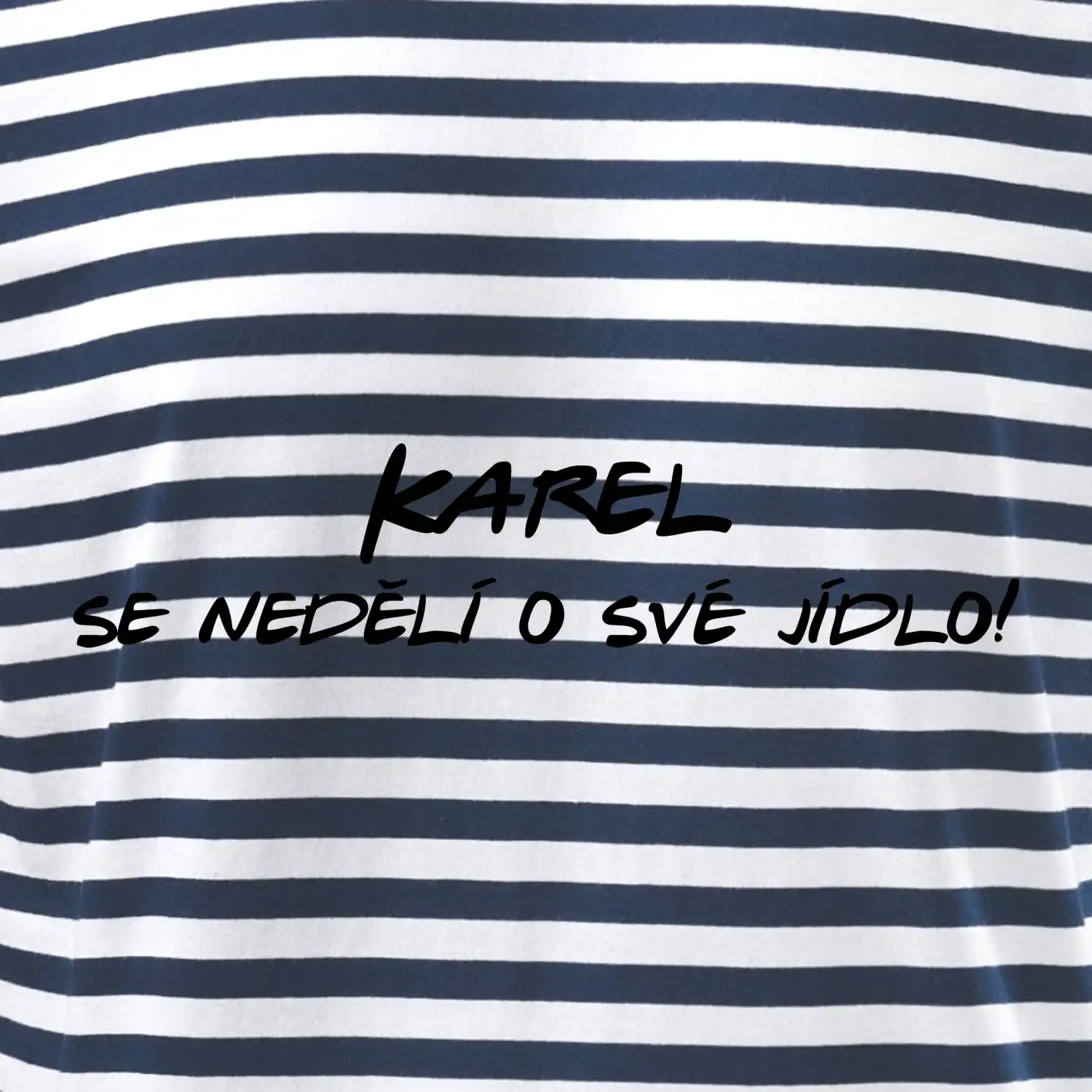 Vaše jméno - se nedělí o své jídlo