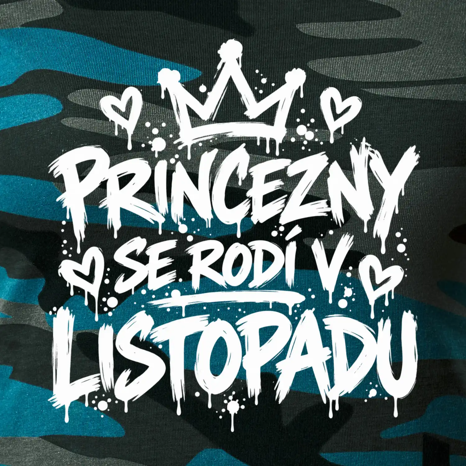 Urban Streetwear - Princezny se rodí v listopadu