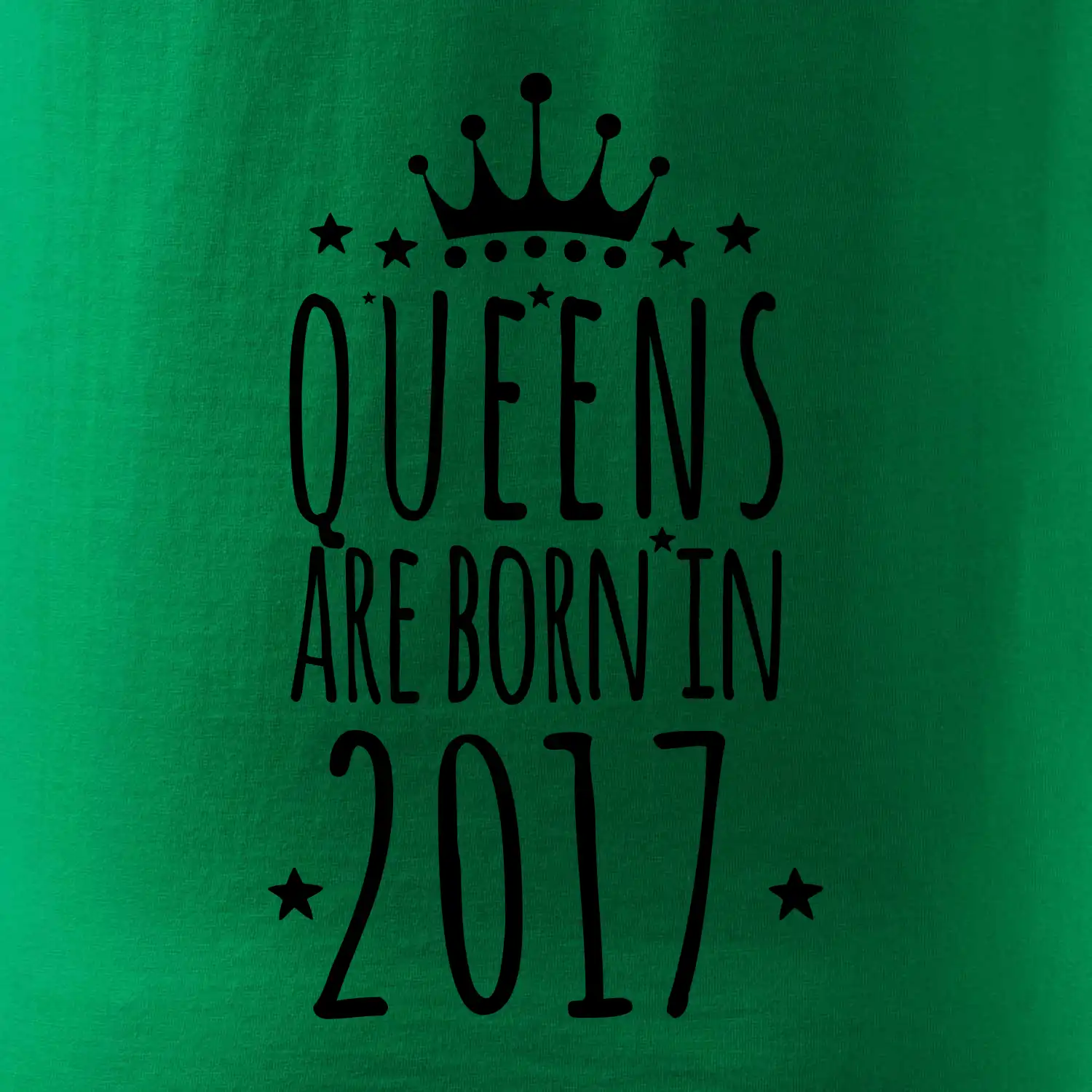 Queens are born in 2017