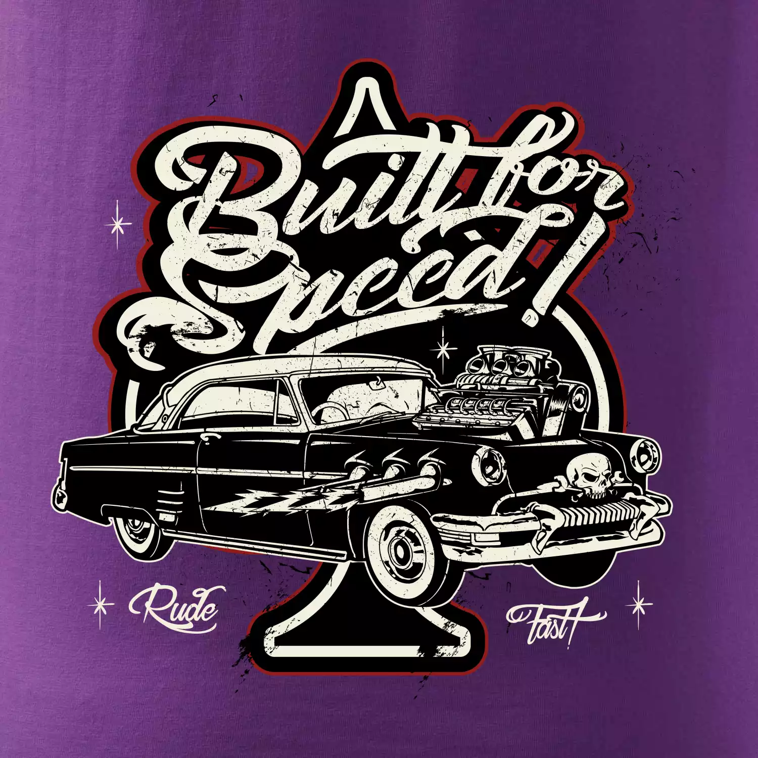 Built for speed