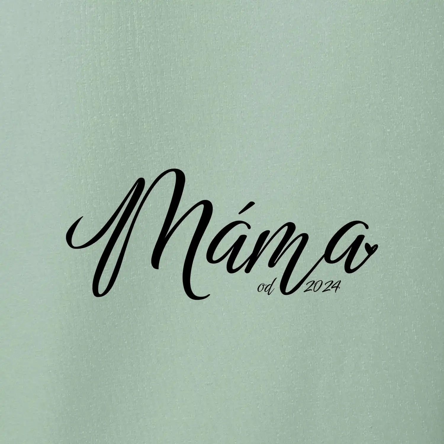 Máma od roku -  psací písmo