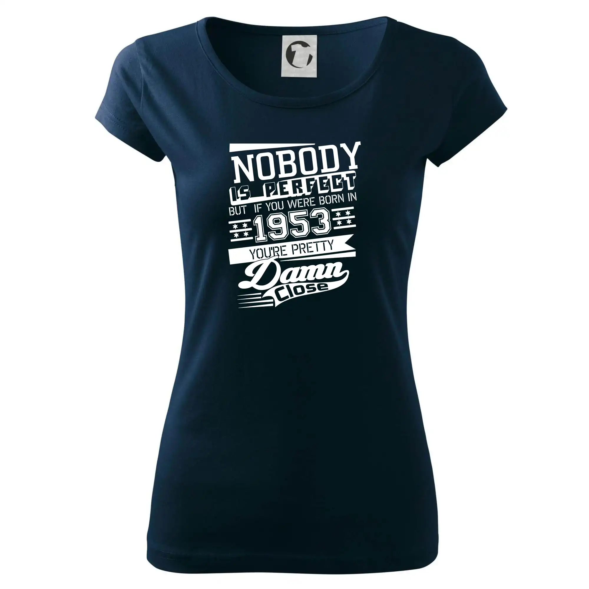 Nobody is perfect - 1953