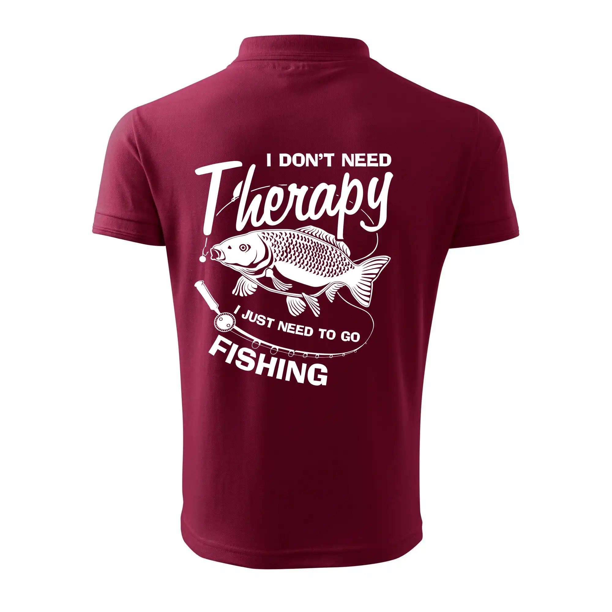 I dont need therapy - fishing