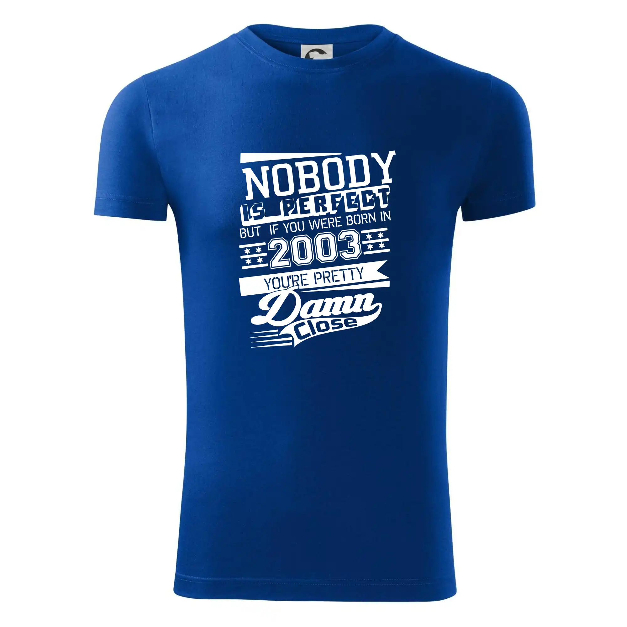 Nobody is perfect - 2003