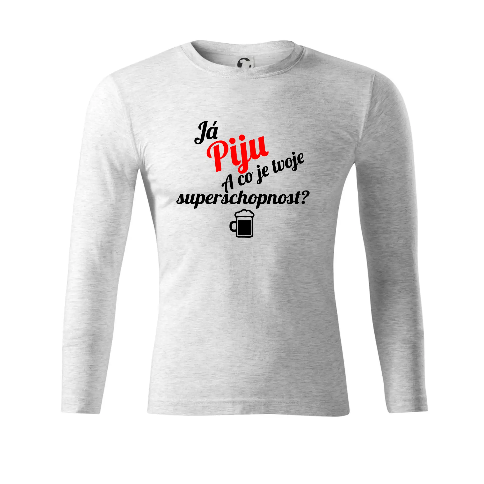 Já piju - tvoje superschopnost? šikmý nápis
