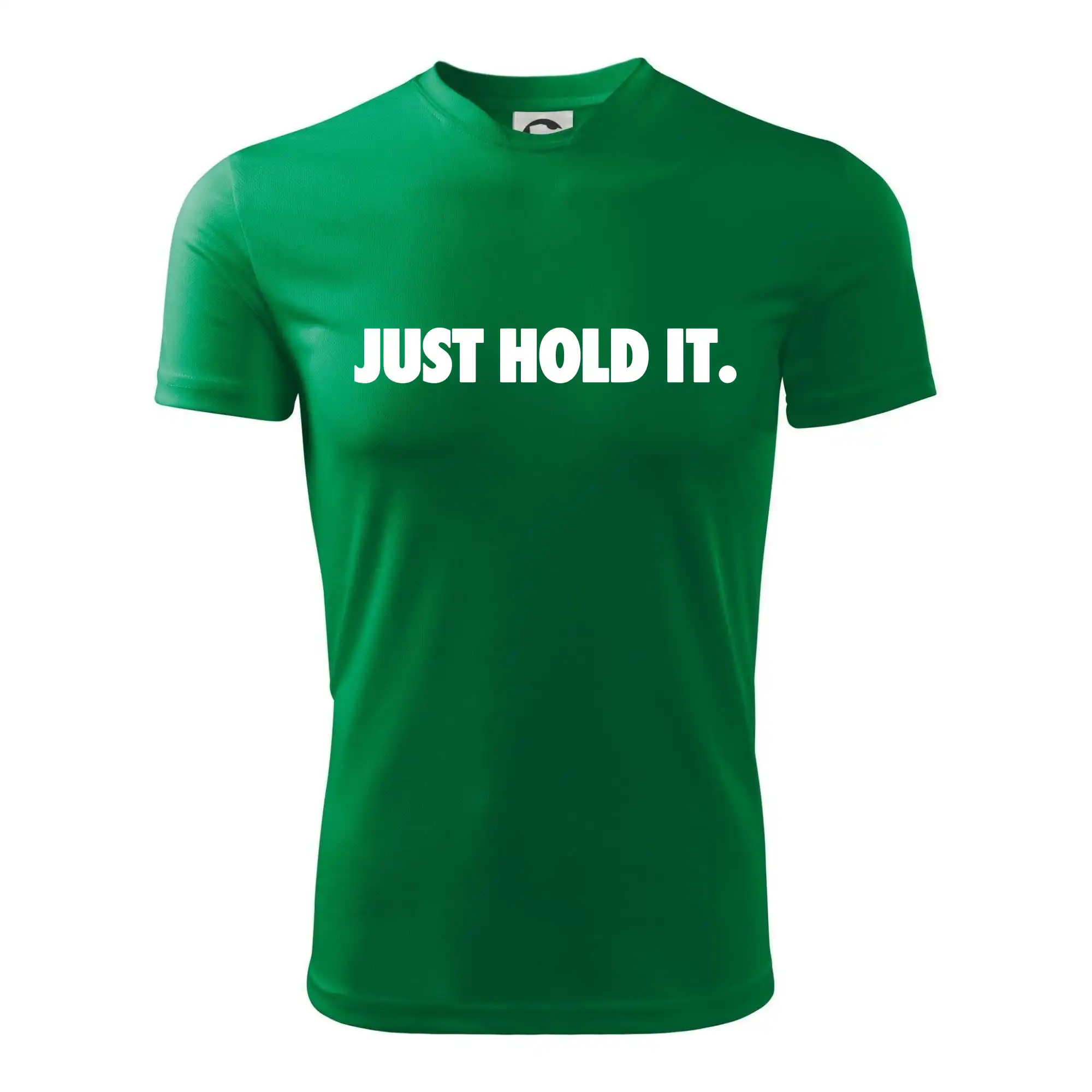 Just hold it