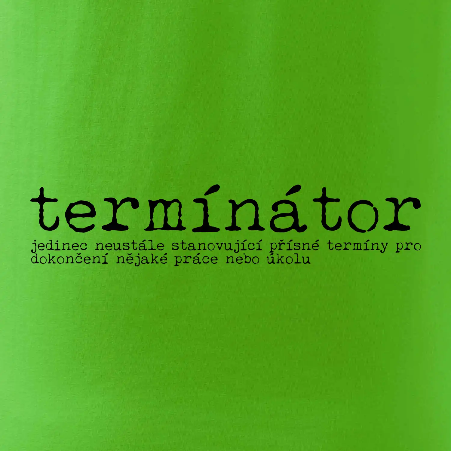 Čeština 2.0 - termínátor