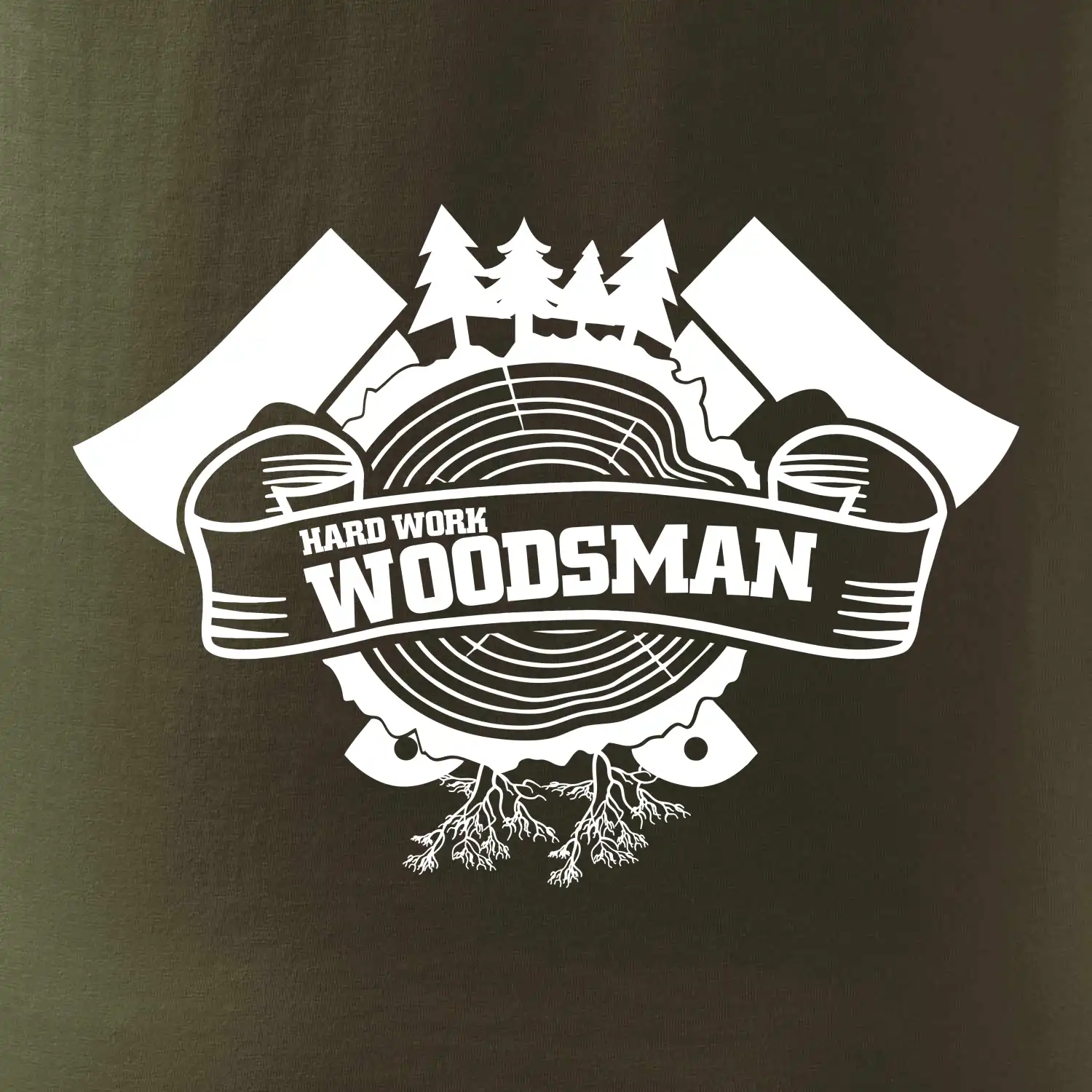 Hard Work Woodsman