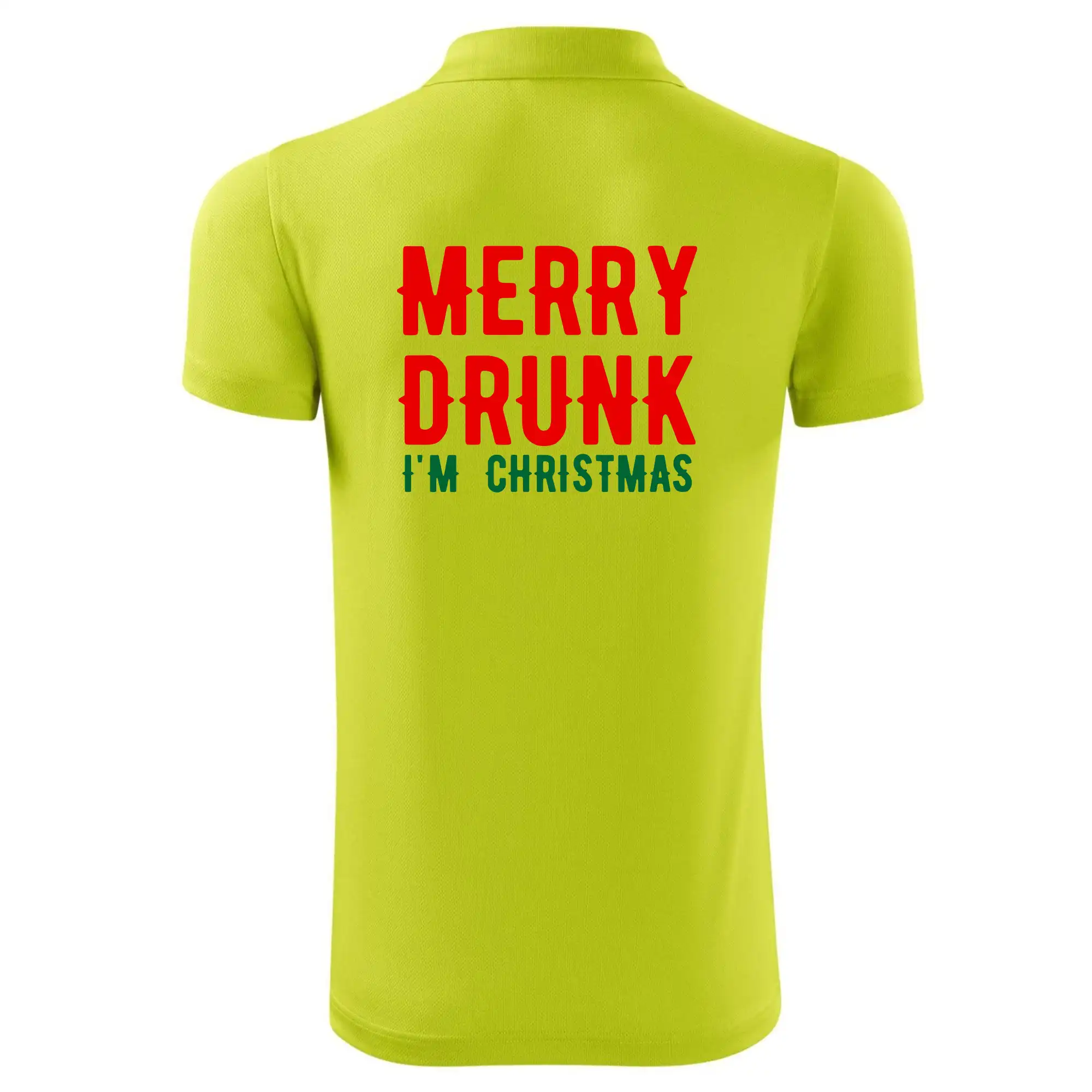 Merry Drunk I'm Christmas