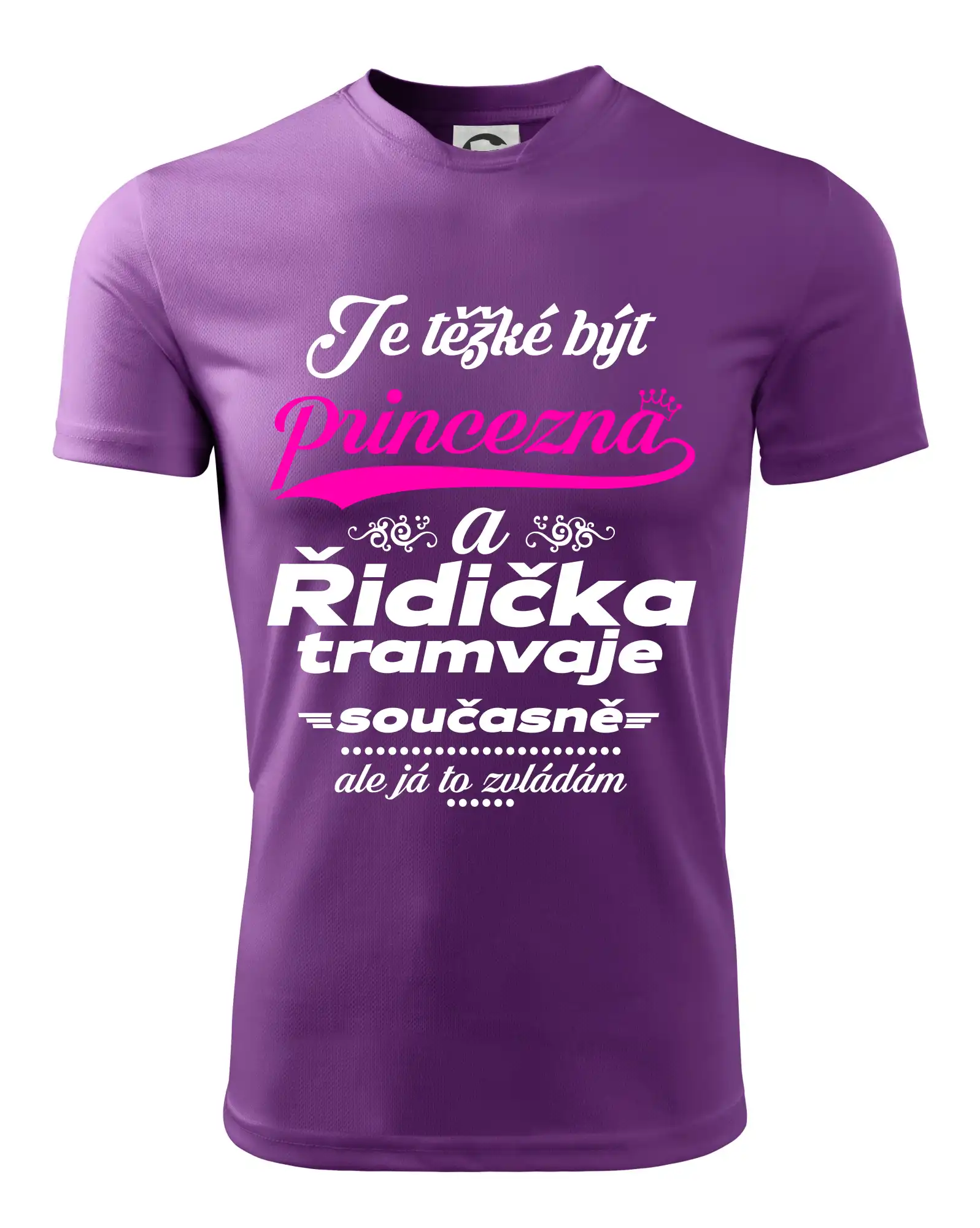 Je těžké být princezna a řidička tramvaje
