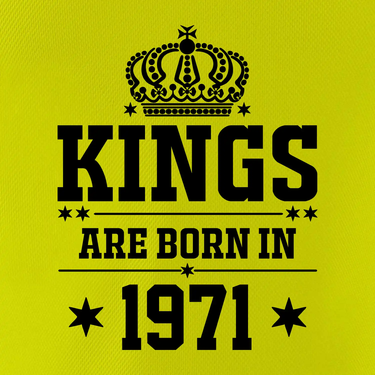 Kings are born in 1971