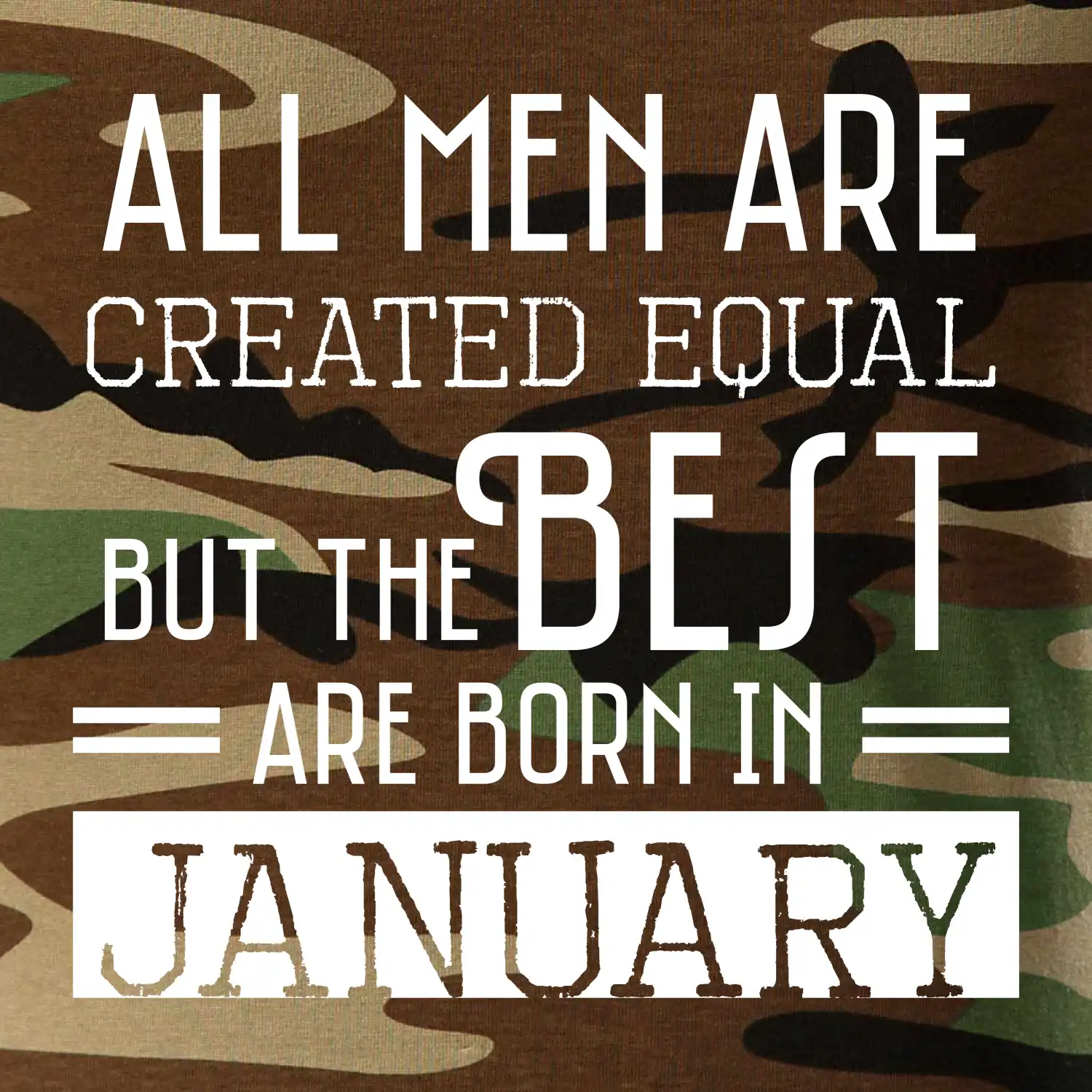 All men are created equal january