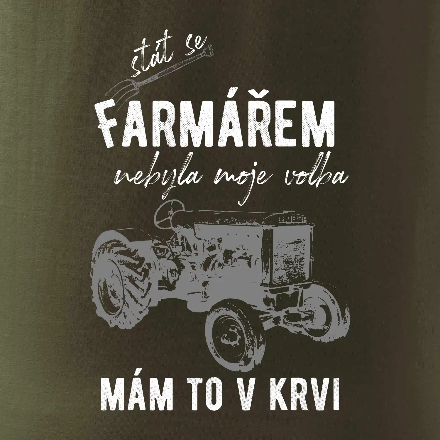 Stát se farmářem nebyla moje volba