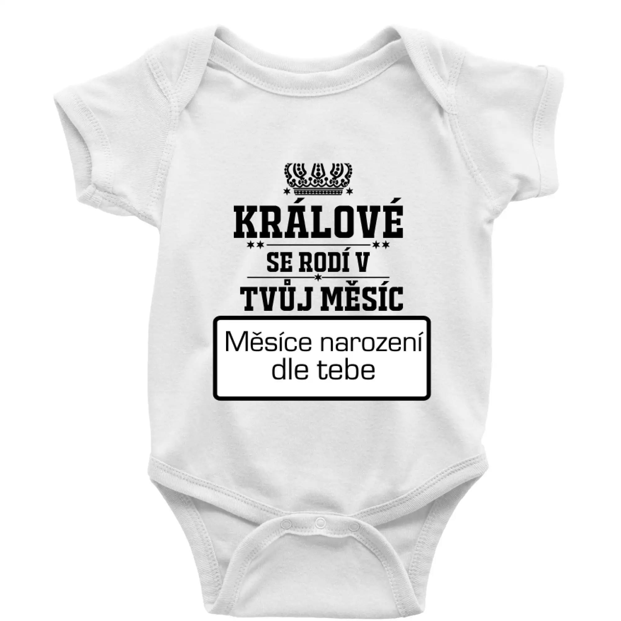 Králové se rodí - tvůj vlastní měsíc