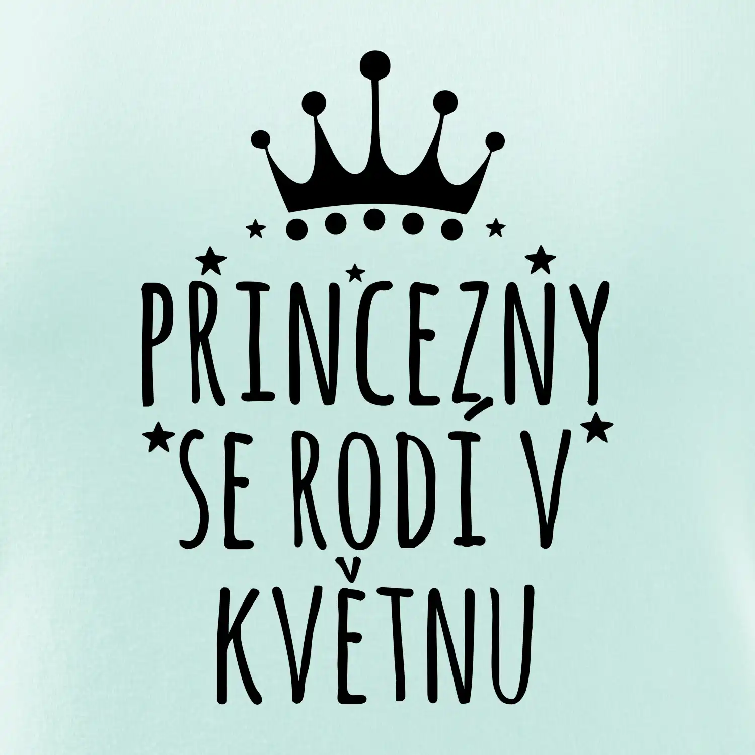 Princezny se rodí v květnu