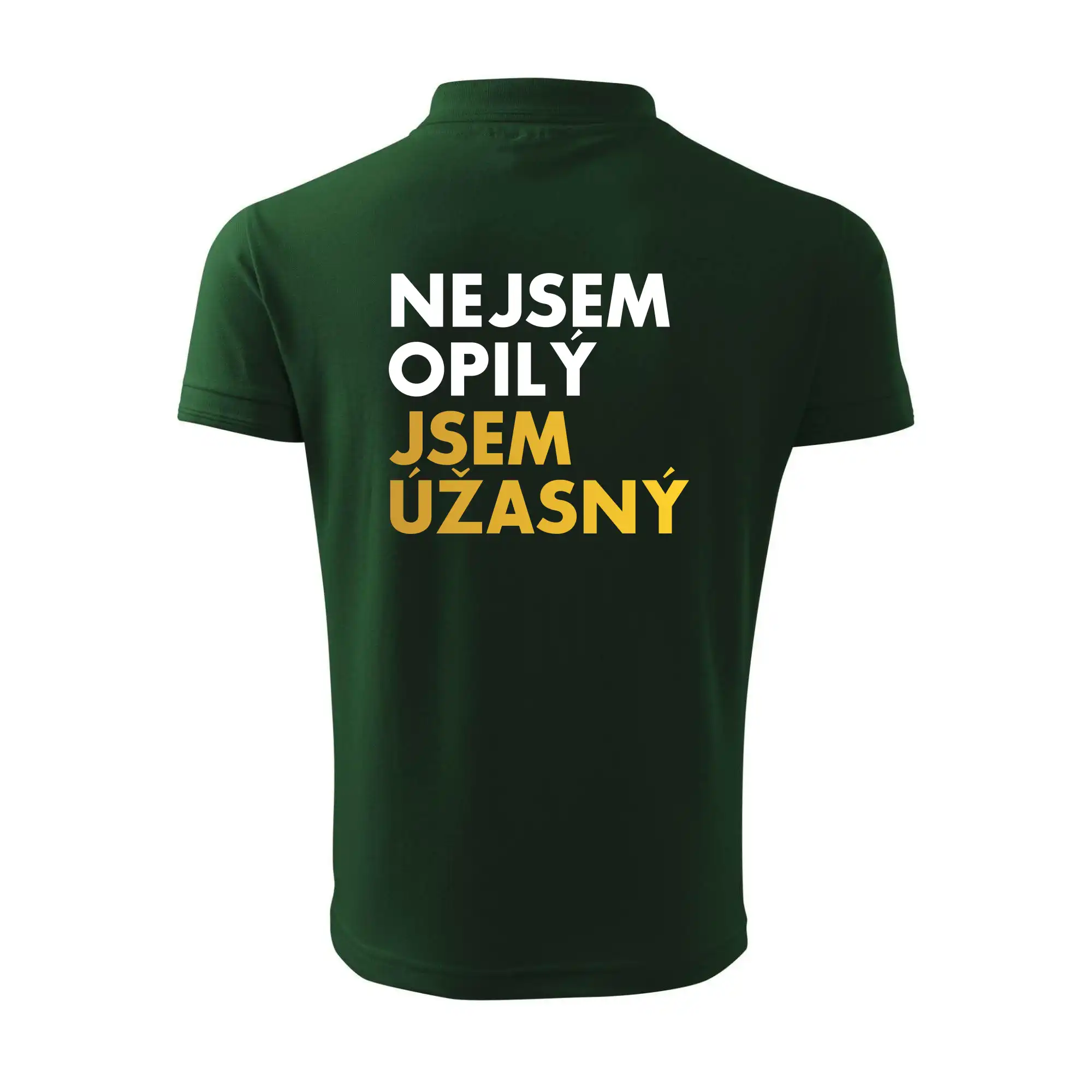 Nejsem opilý jsem úžasný