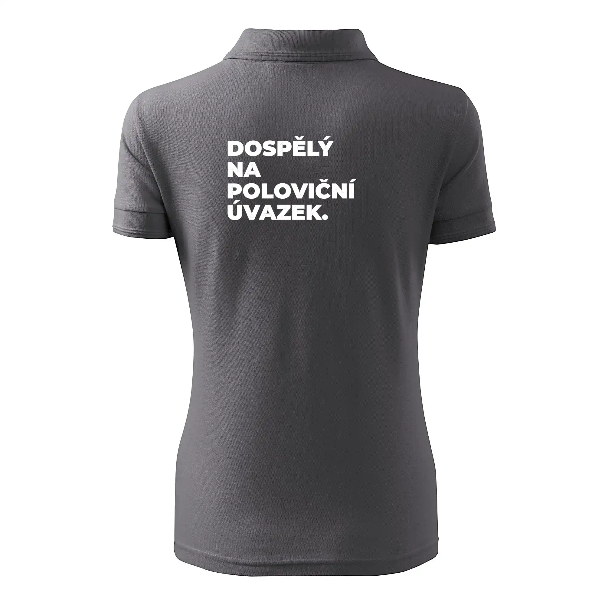 DOSPĚLÝ NA POLOVIČNÍ ÚVAZEK.