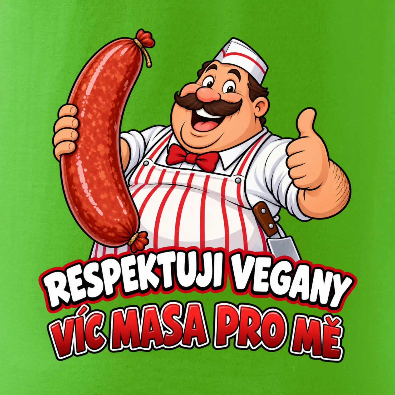 Respektuji vegany víc masa pro mě