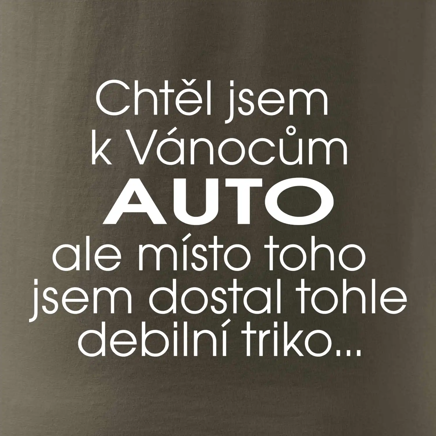 Chtěl jsem k Vánocům auto
