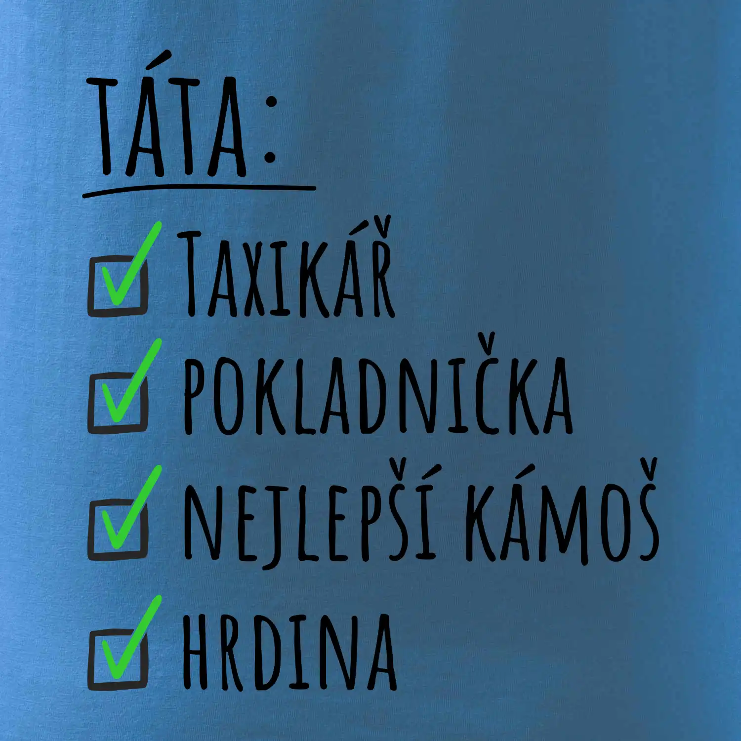 Táta - check list