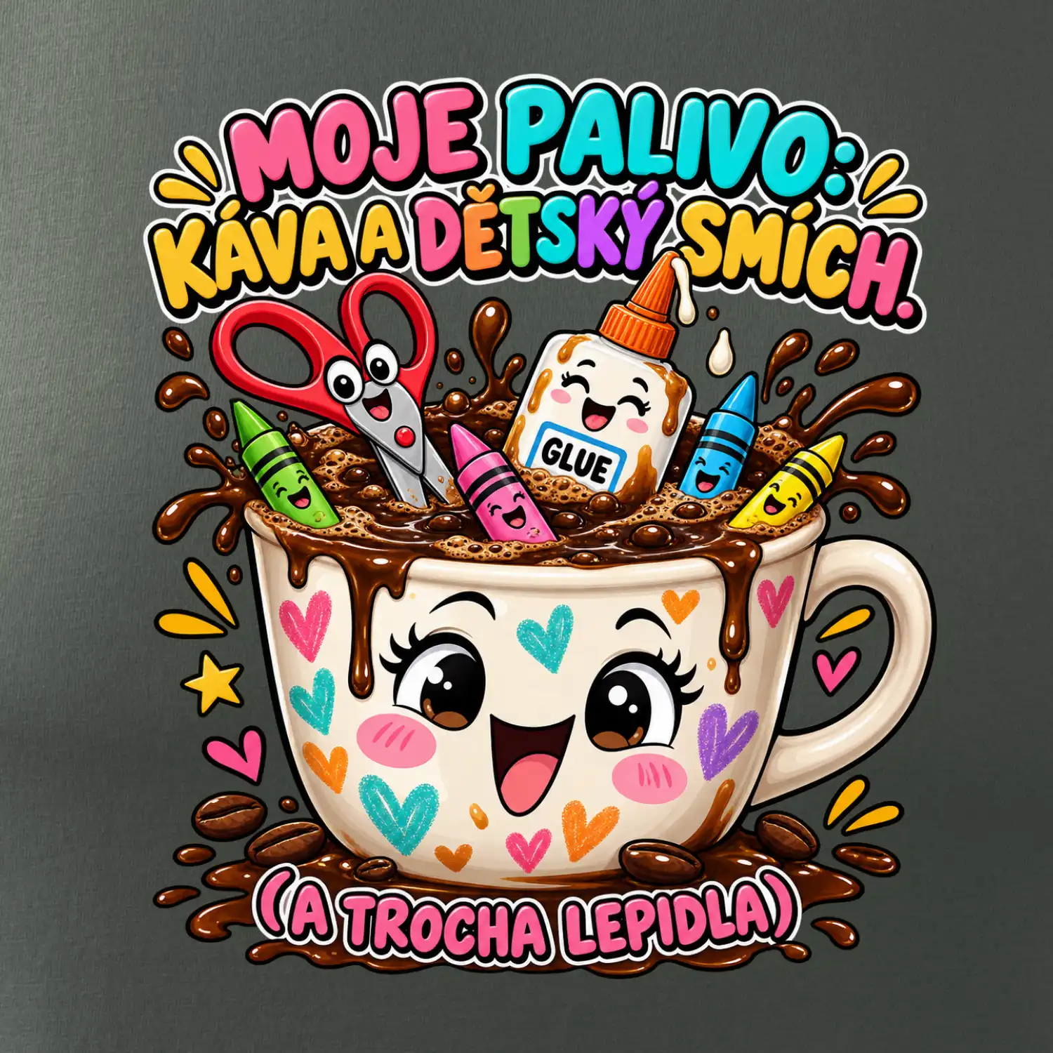 Moje palivo káva dětský smích a lepidlo