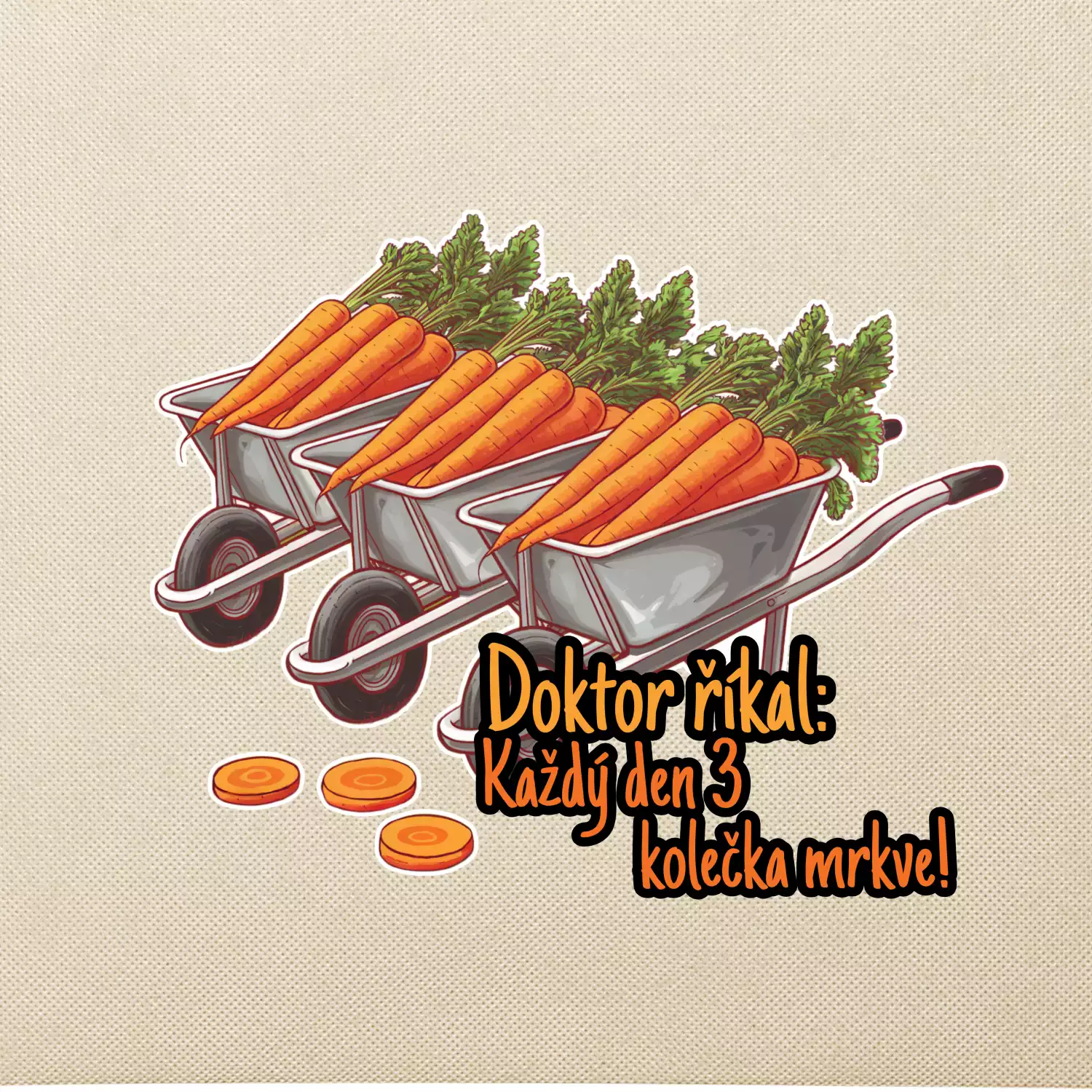 Doktor říkal - 3 kolečka mrkve