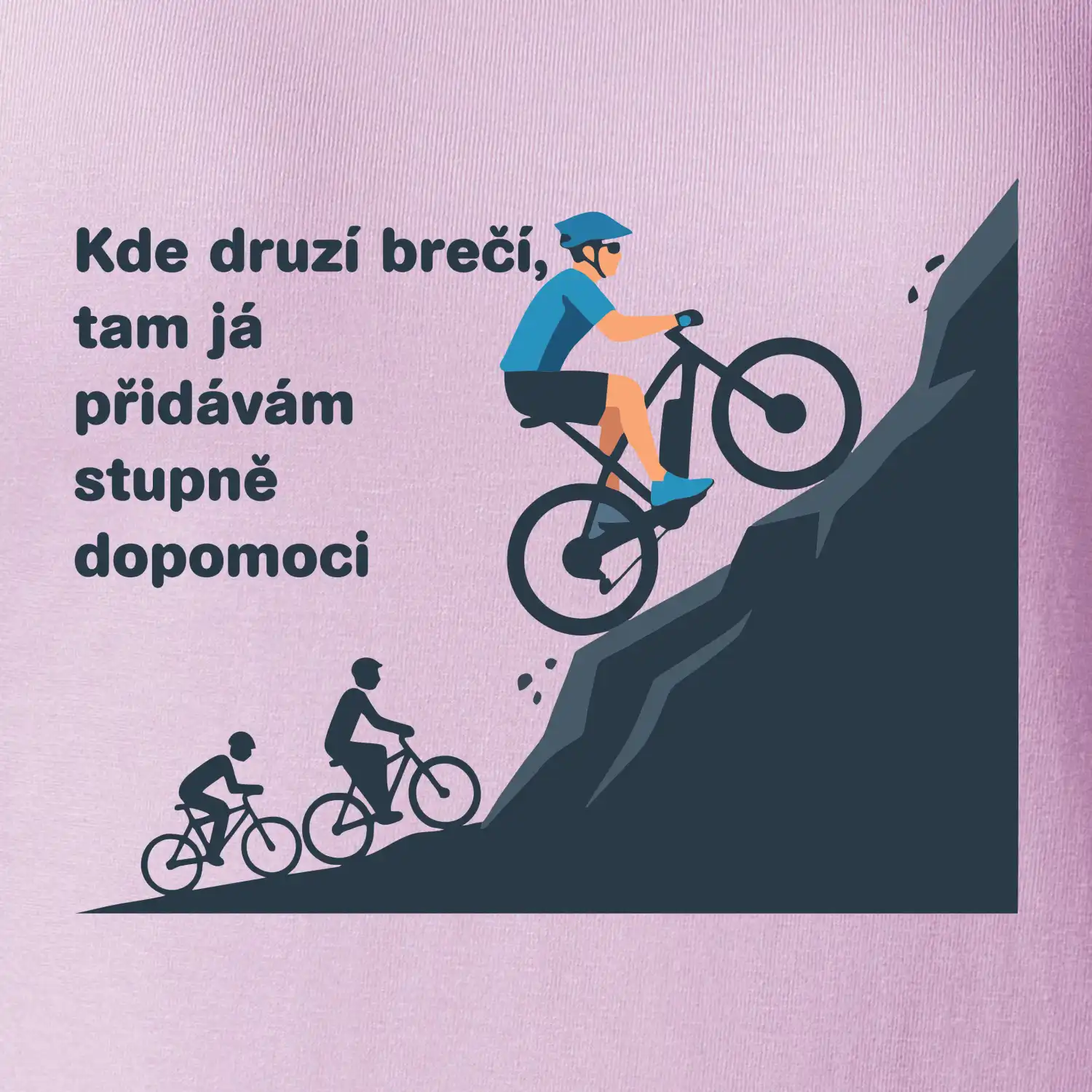 Kde druzí brečí, tam já přidávám stupně dopomoci.