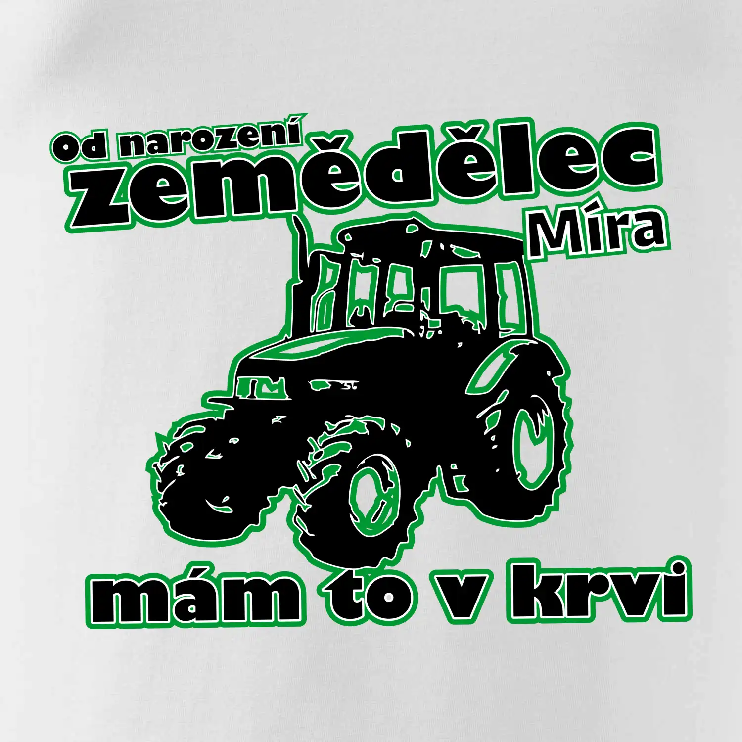 Od narození zemědělec, mám to v krvi
