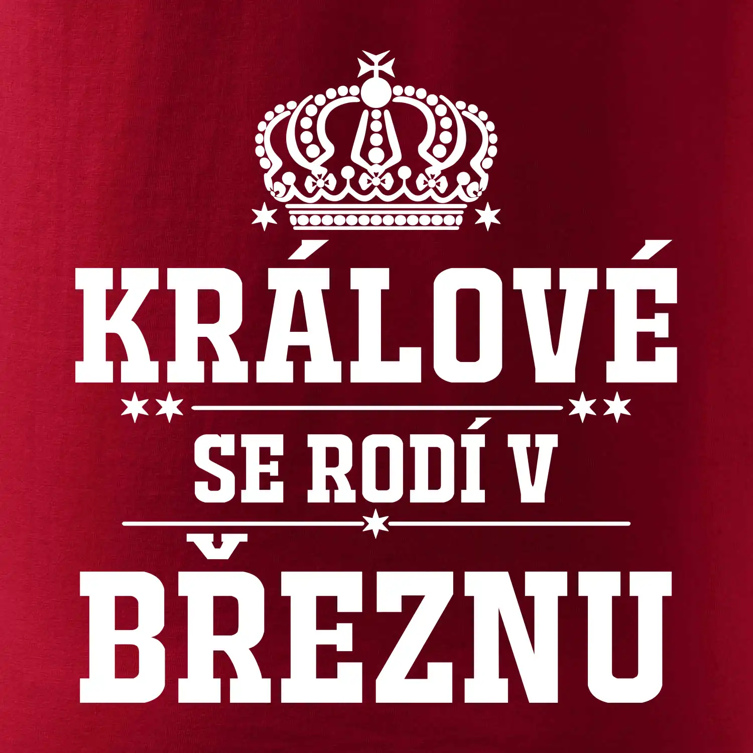 Králové se rodí v březnu