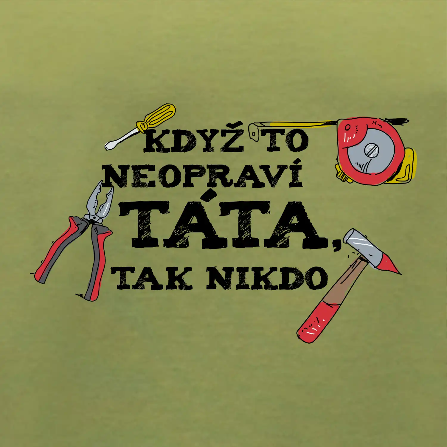 Když to neopraví táta, tak nikdo barevné