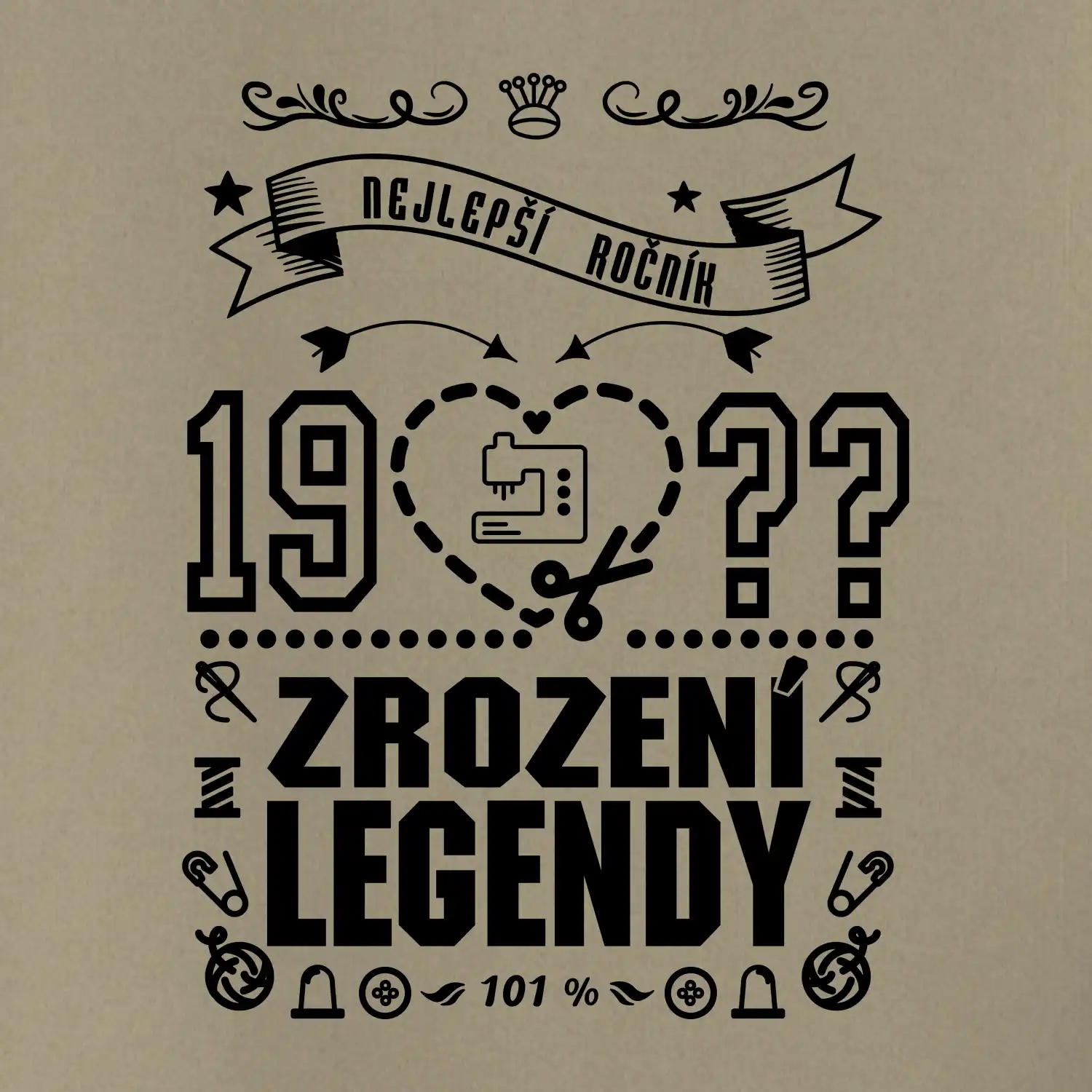 Zrození legendy - pro švadlenu