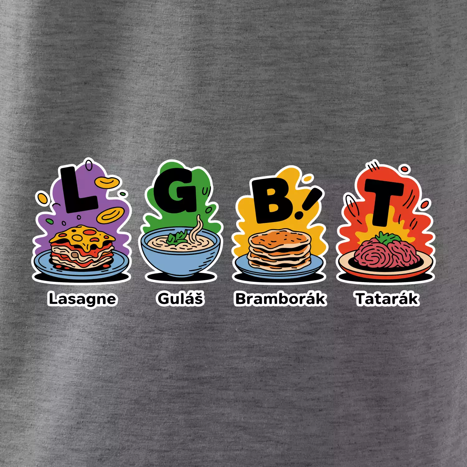 LGBT - Lasagne, Guláš, Bramborák, Tatarák