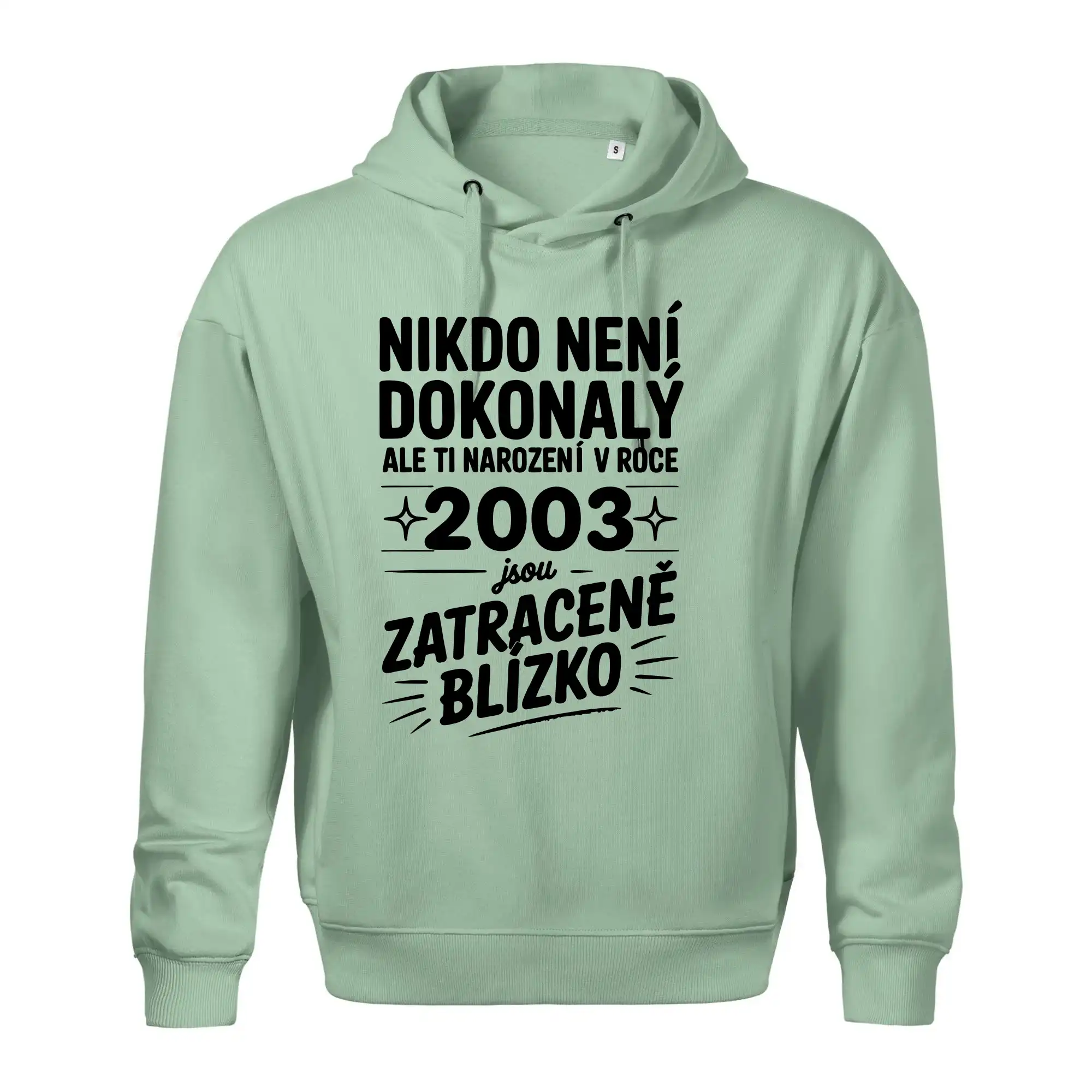 Nikdo není dokonalý ale ti narození v roce 2003 jsou zatraceně blízko