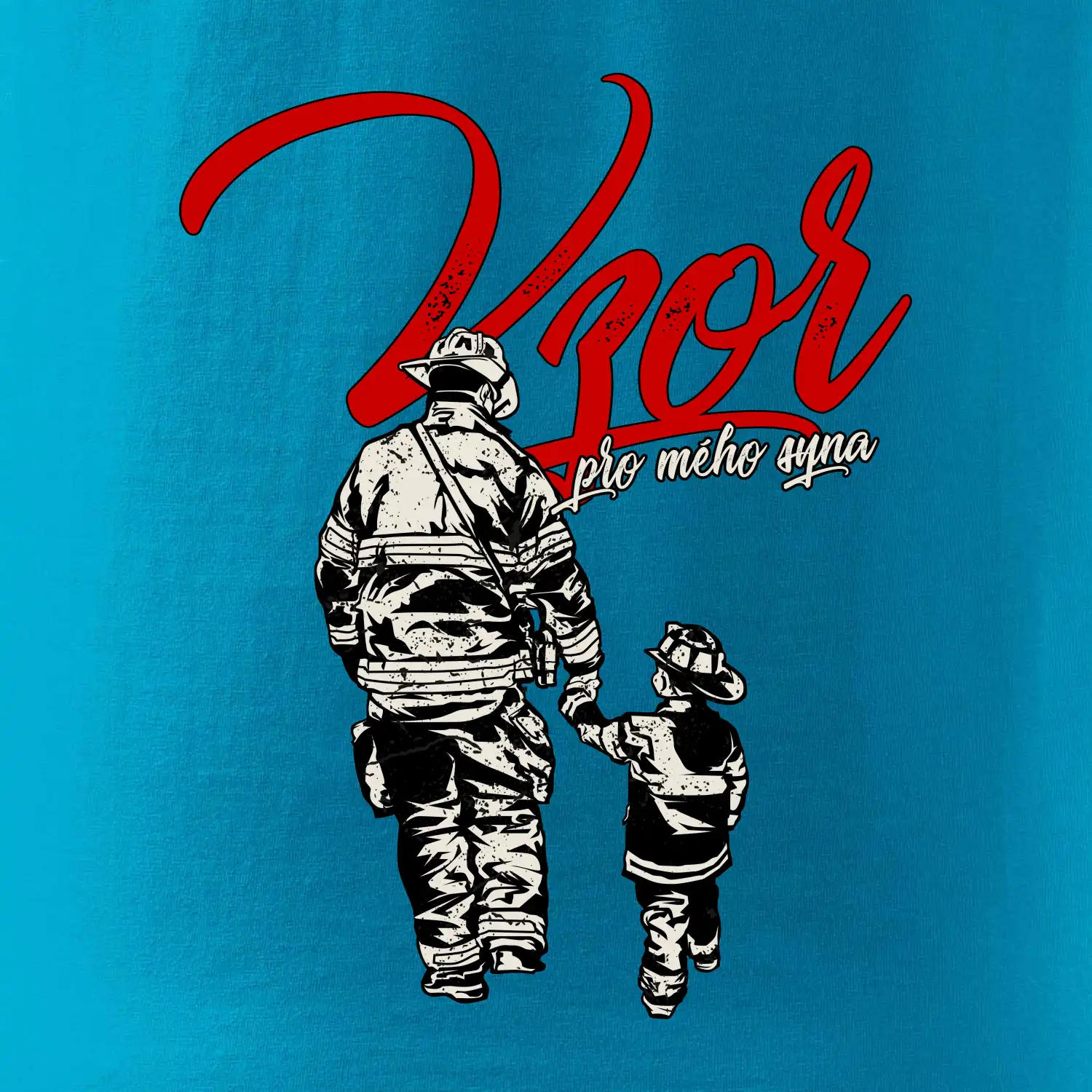 Hasič vzor pro mého syna