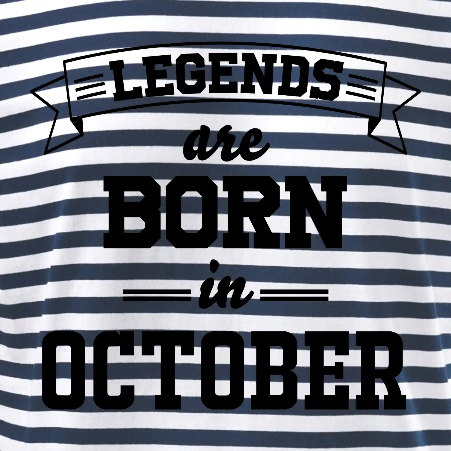 Legends are born in October