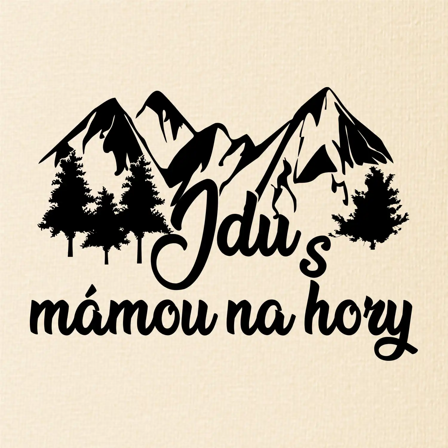 Jdu s mámou na hory