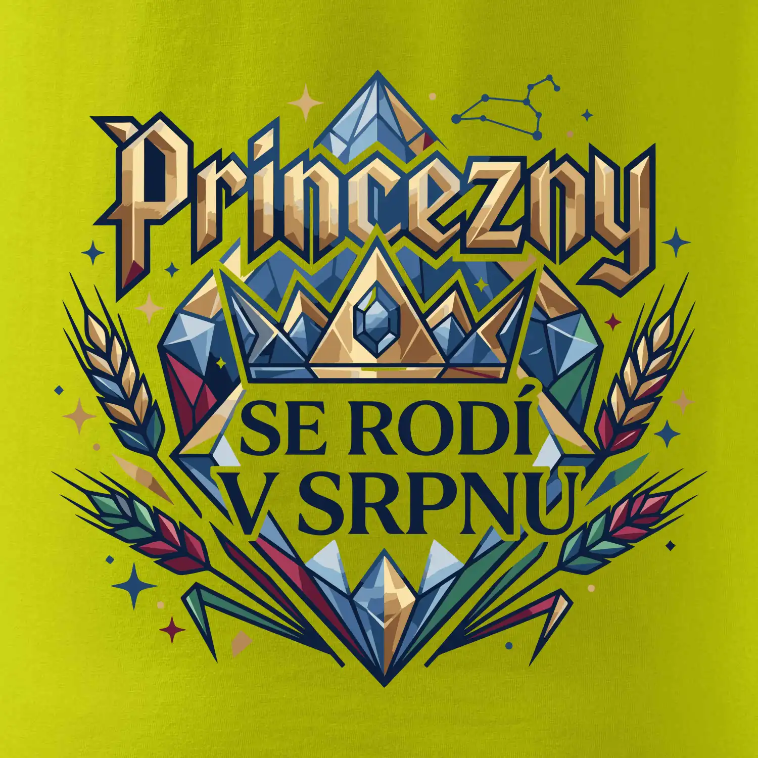 Diamant princezny se rodí v srpnu