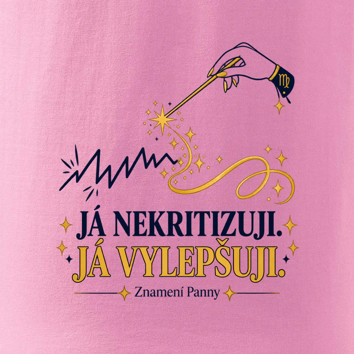 Já nekritizuji, já vylepšuji