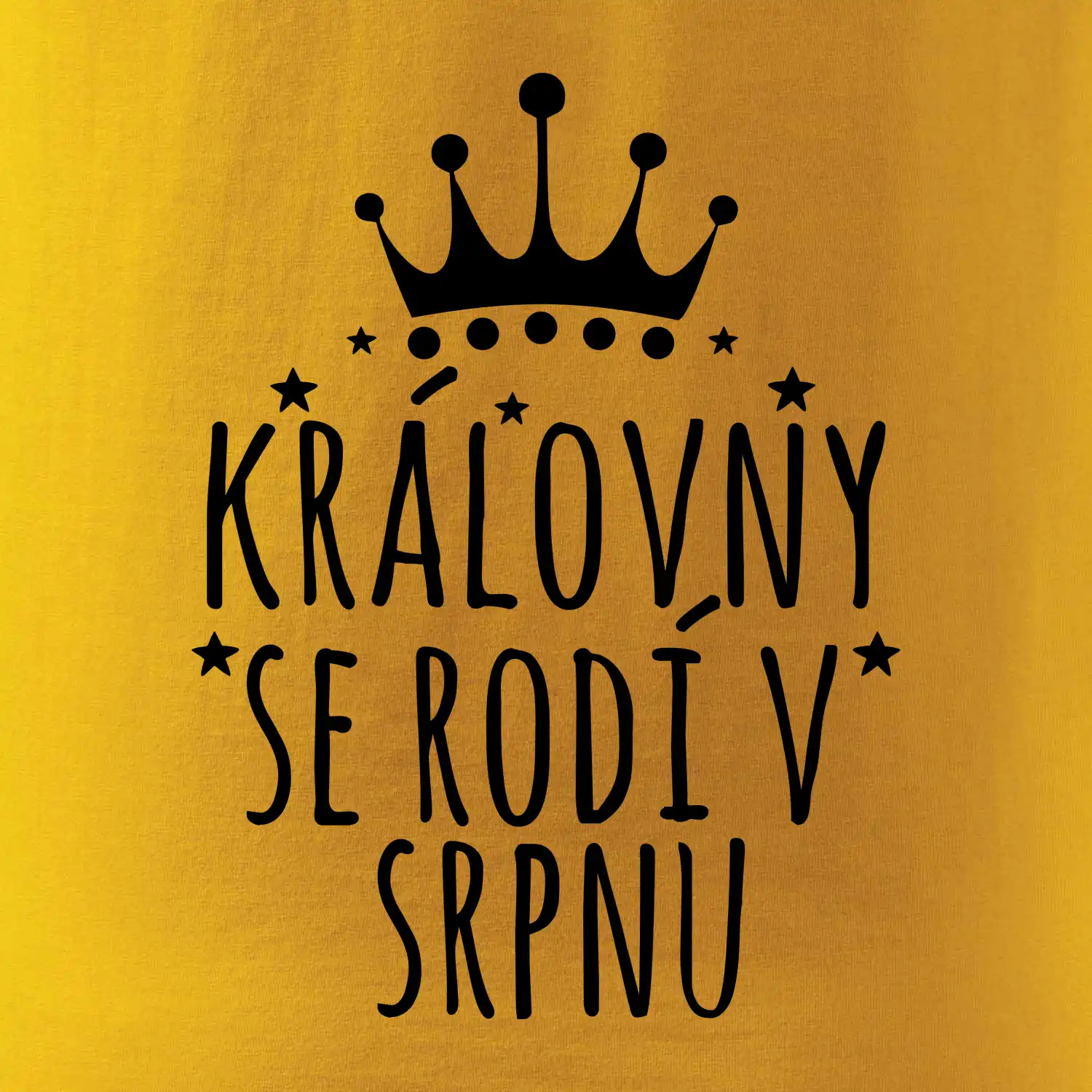 Královny se rodí v srpnu