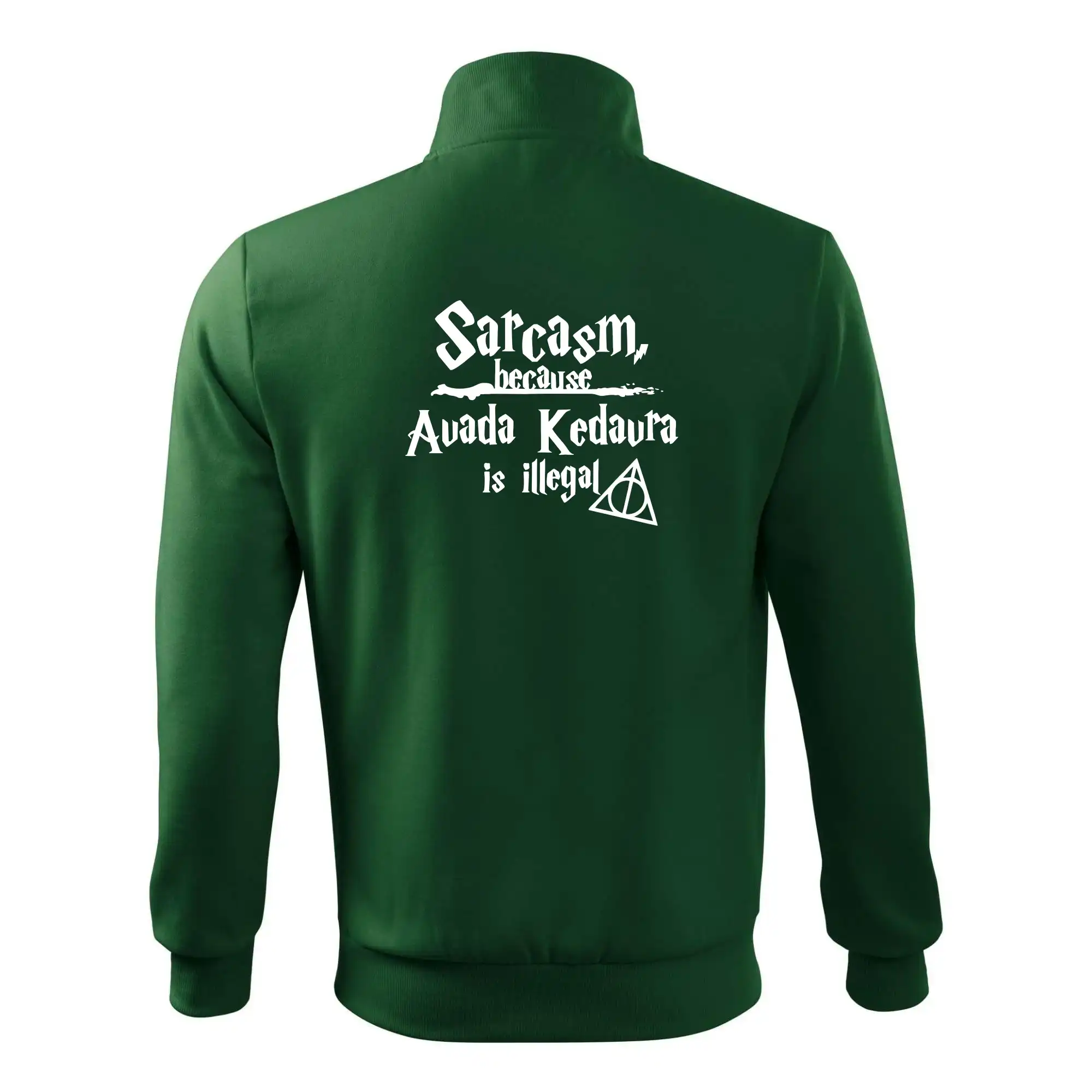 Harry - Sarcasm, because Avada Kedavra is illegal