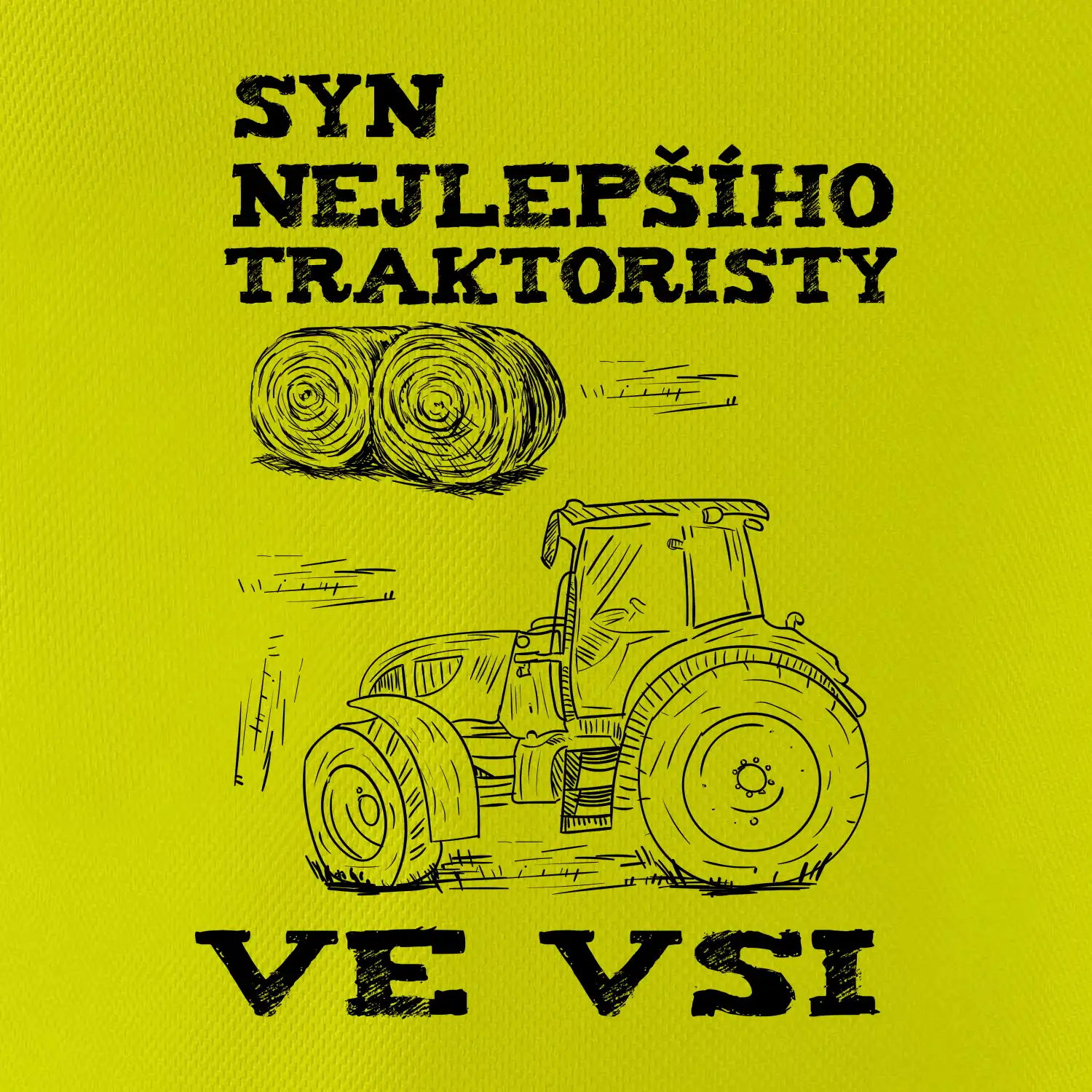 Syn nejlepšího traktoristy ve vsi