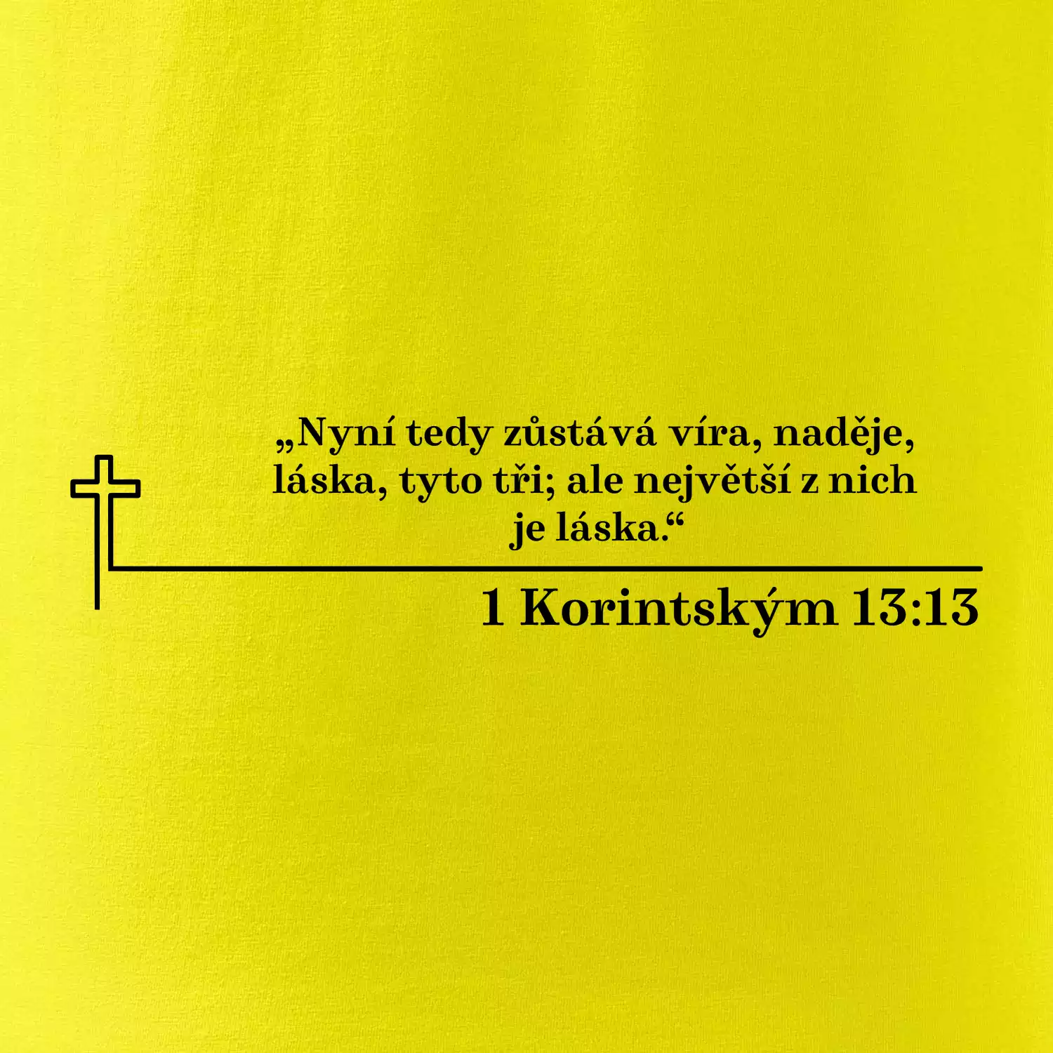 Citáty z bible - 1 Korintským 13:13