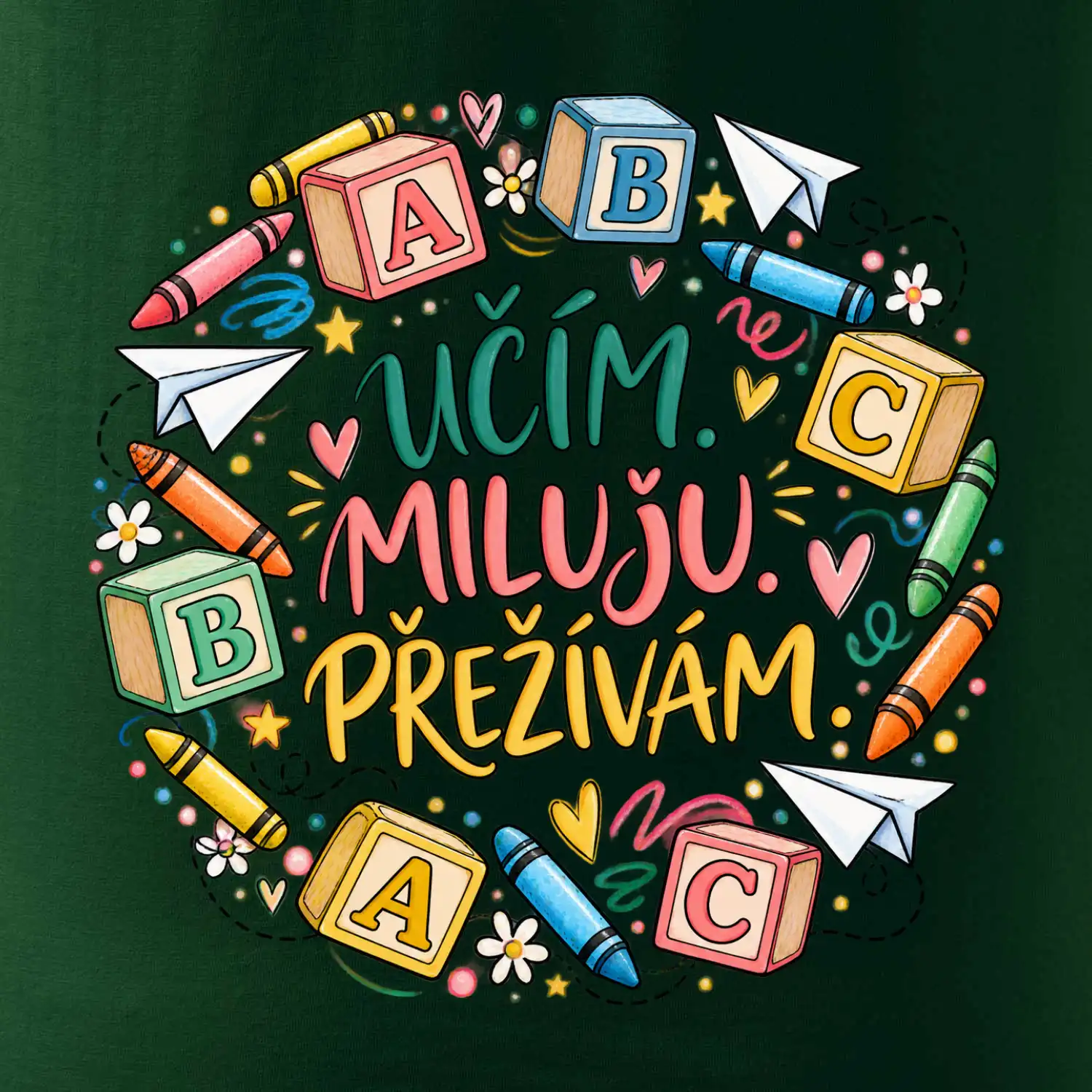 Učím miluju přežívám školní abeceda