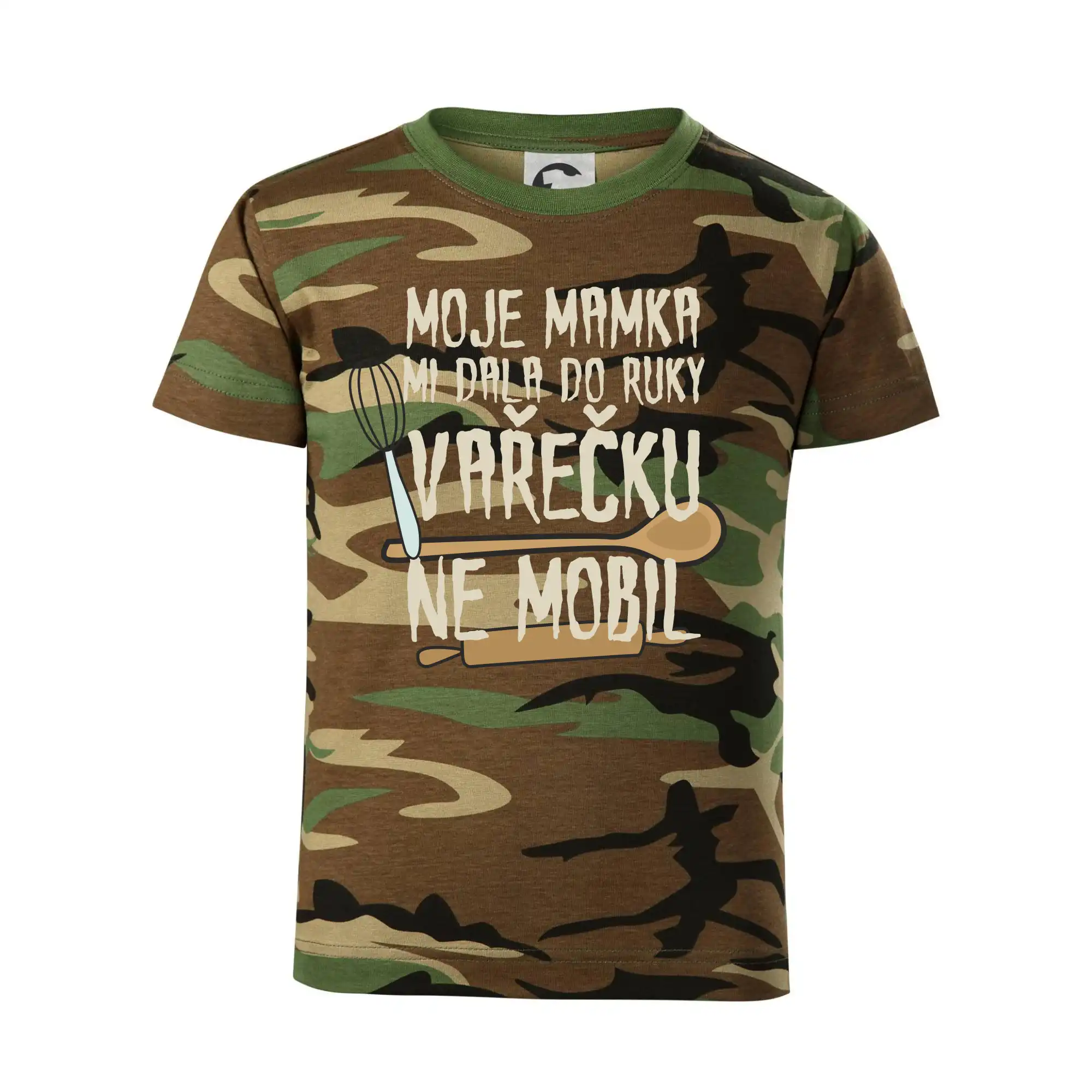 Moje mamka mi dala do ruky vařečku