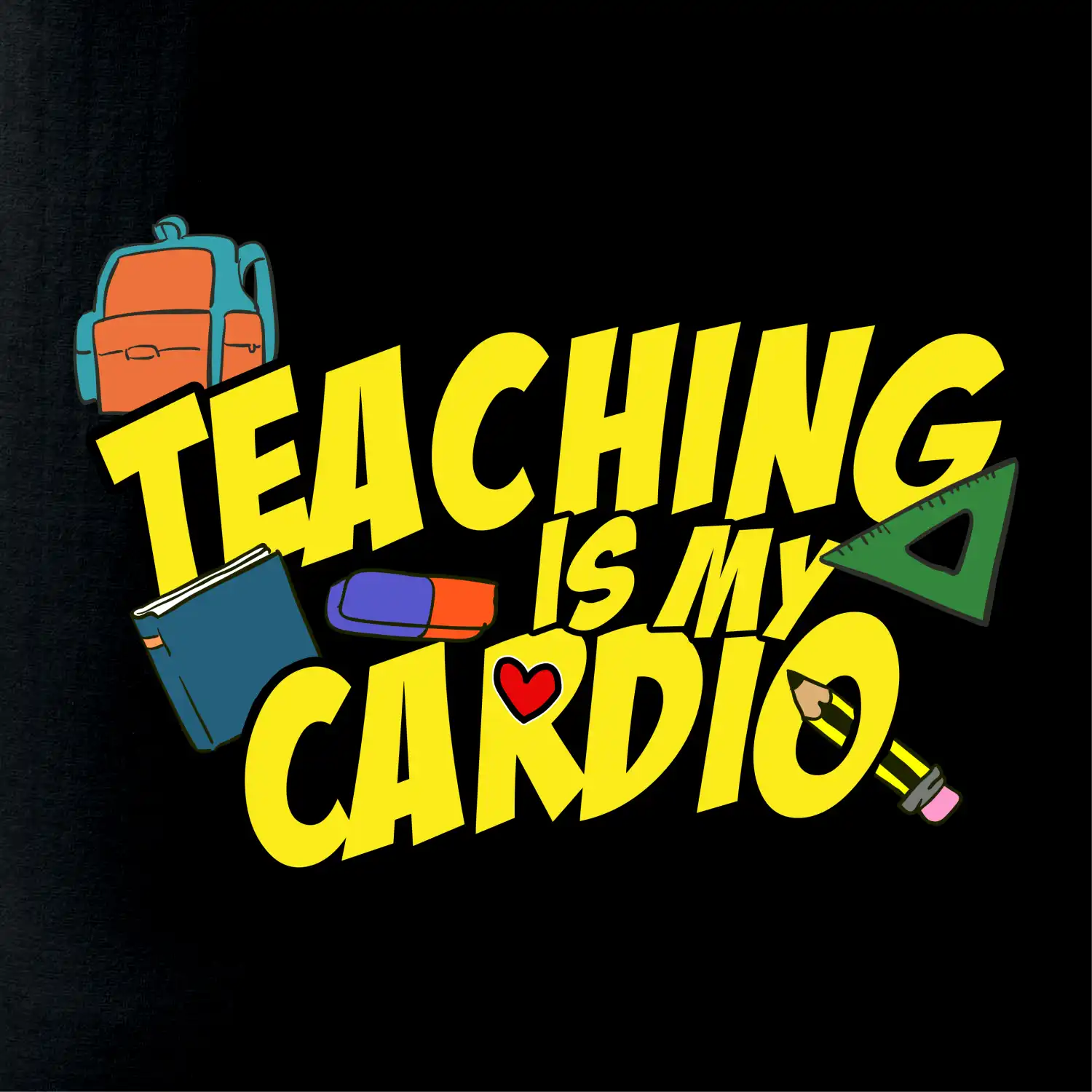 Teaching is my cardio