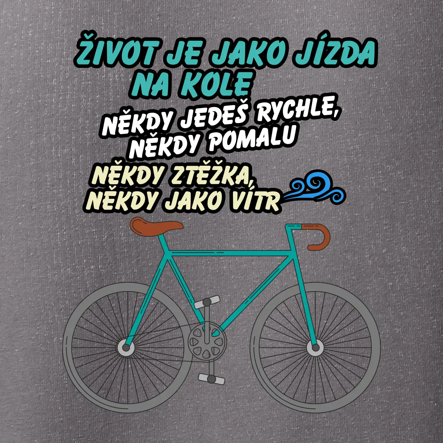 Život je jako jízda na kole