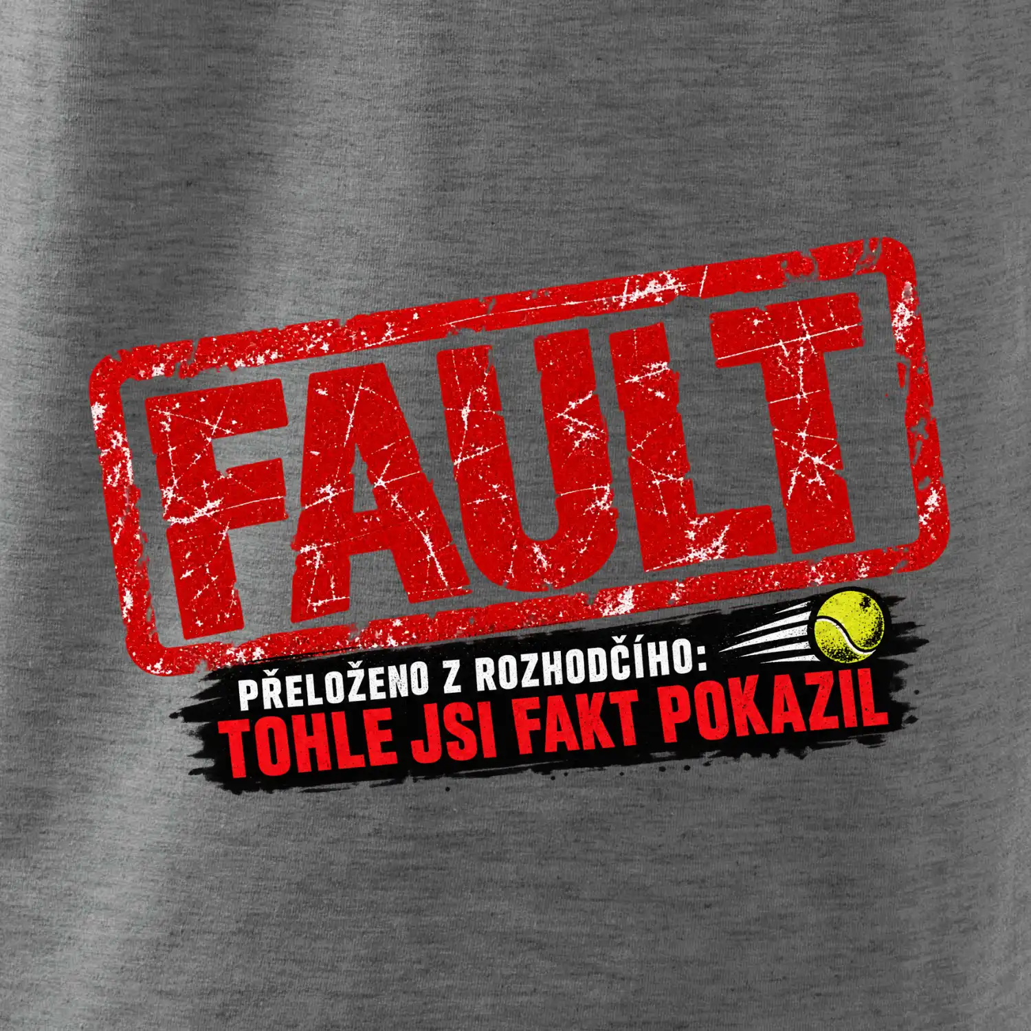 Fault přeloženo z rozhodčího