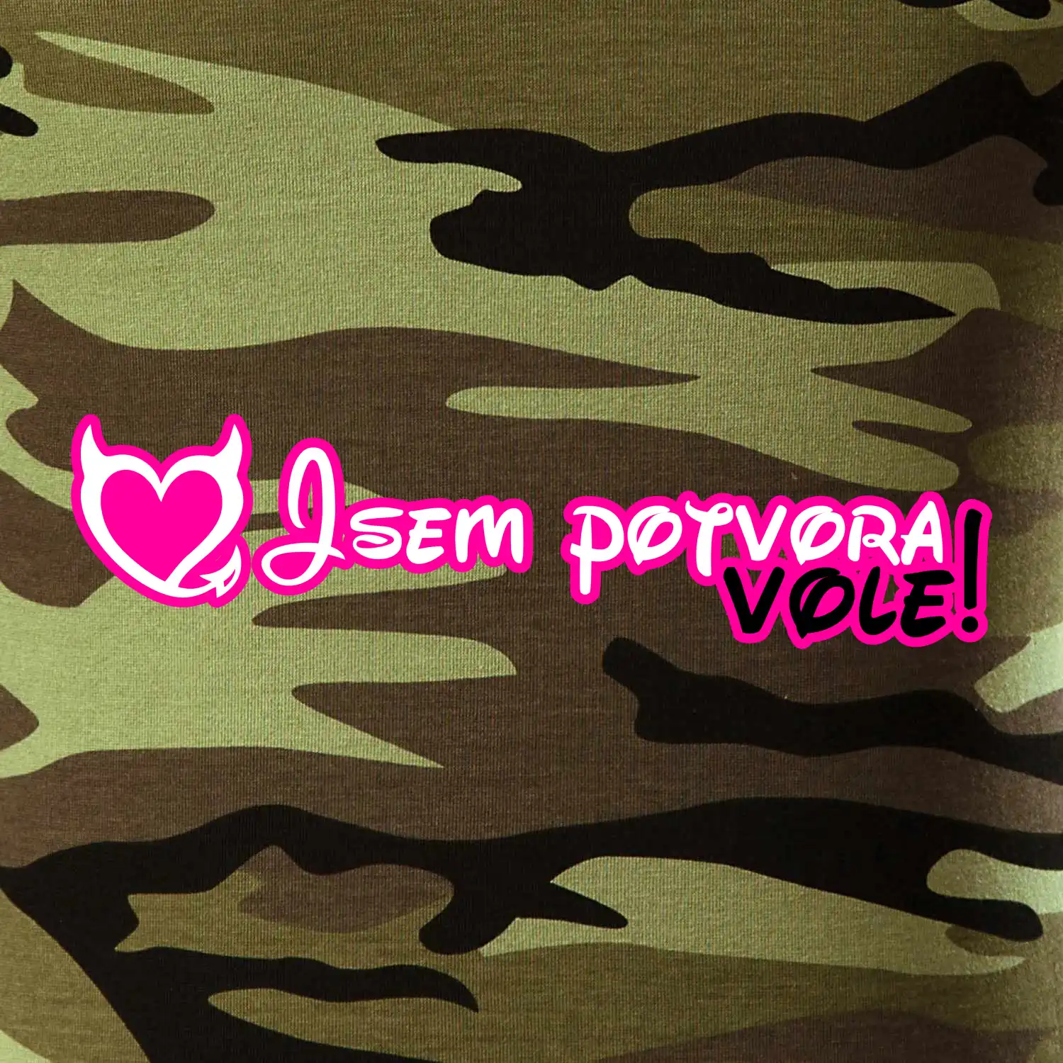 Jsem potvora, vole!